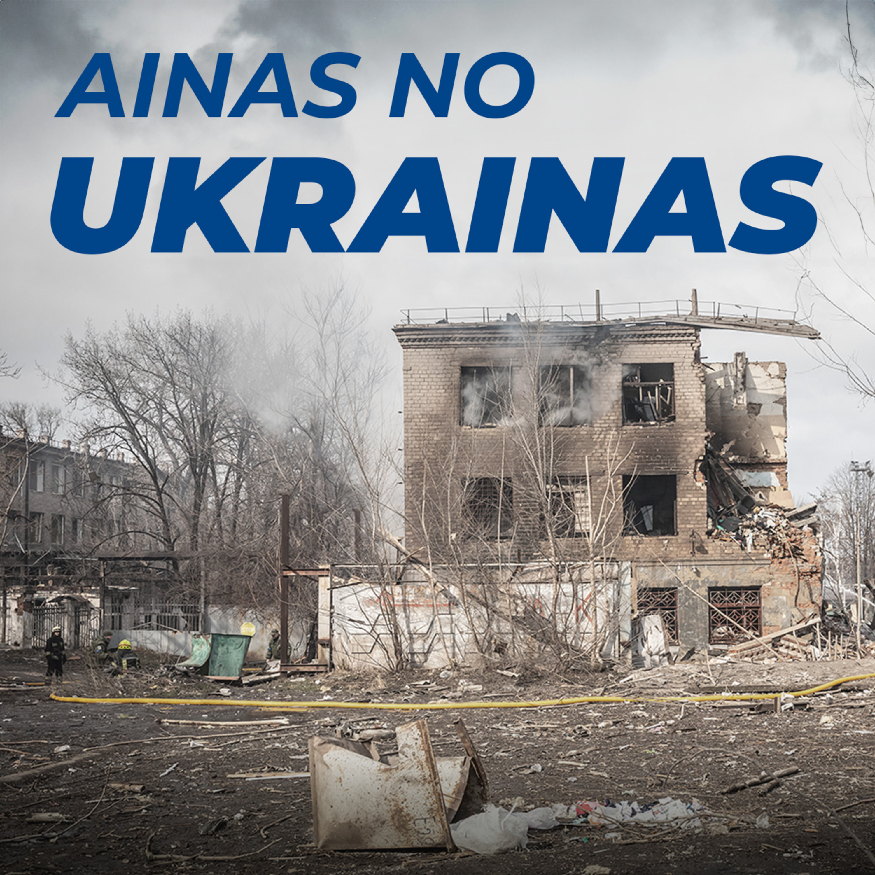 Ainas no Ukrainas (12.09.2023.) episode artwork