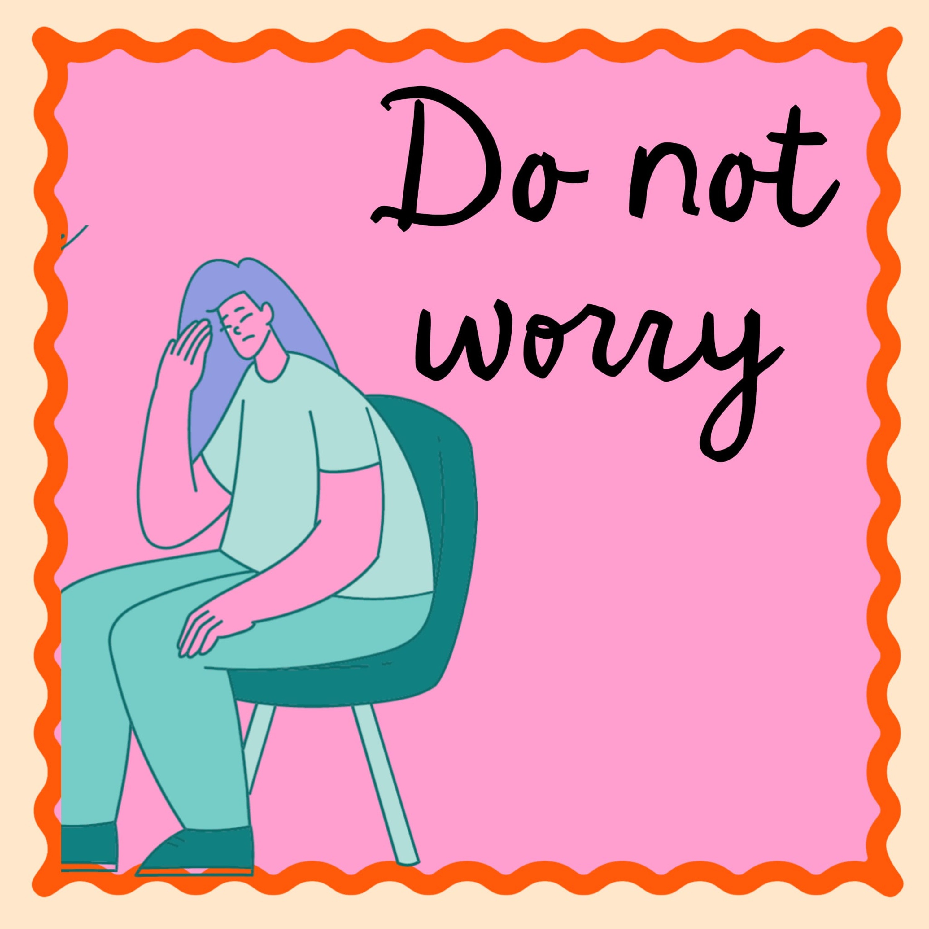 Do Not Worry episode artwork