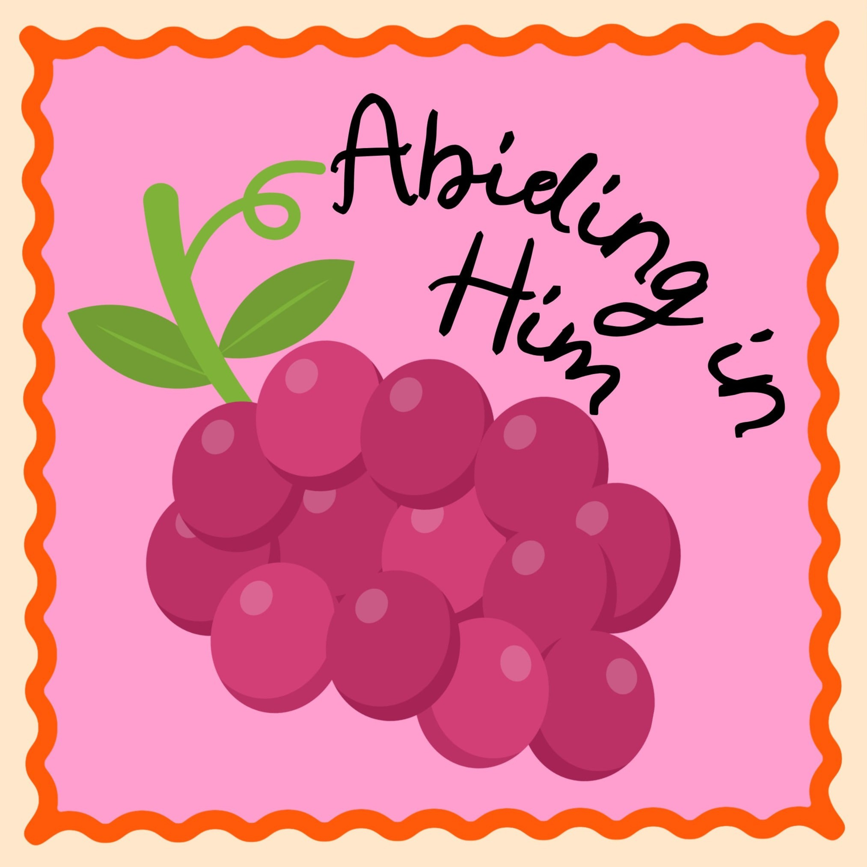 Abiding In Him episode artwork