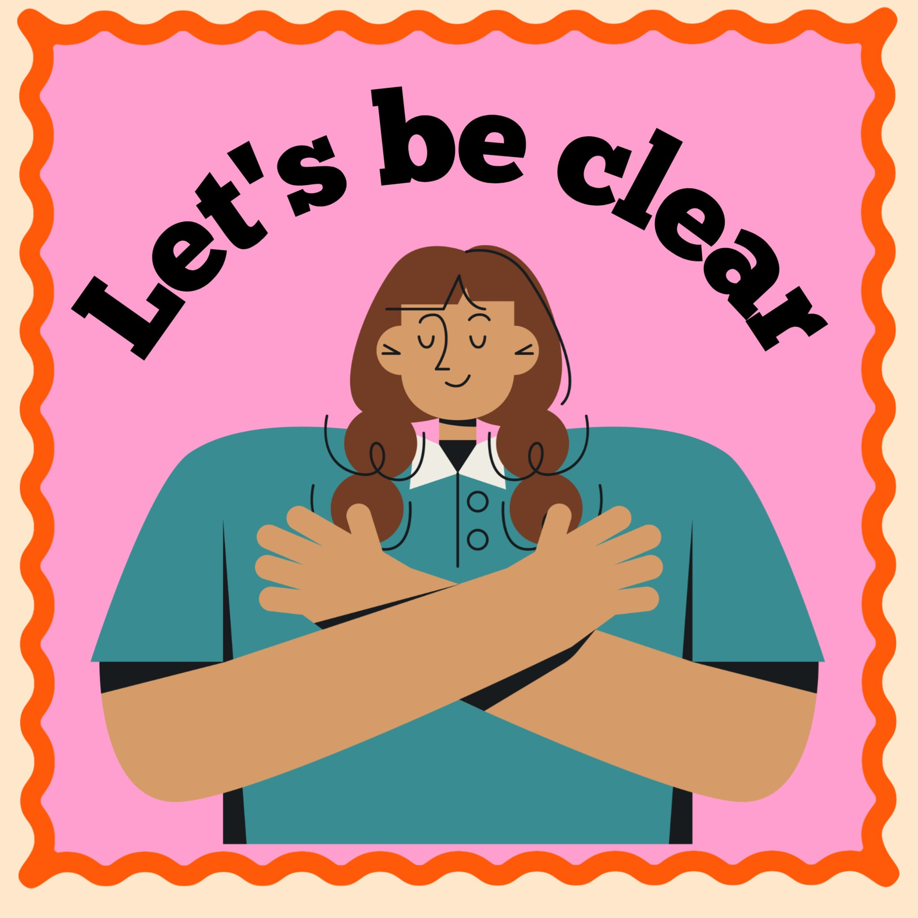 Let's Be Clear  episode artwork