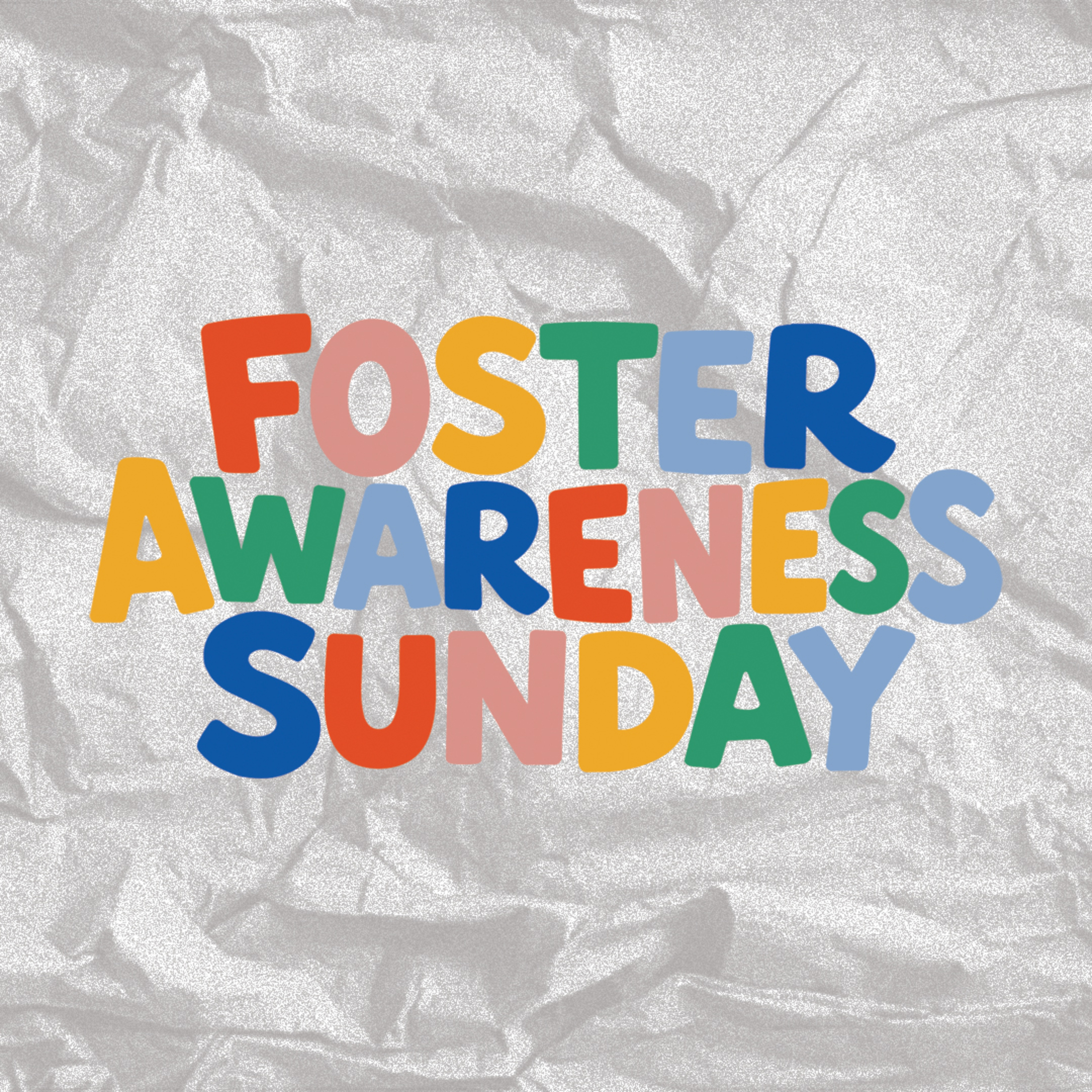 Foster Awareness Sunday episode artwork