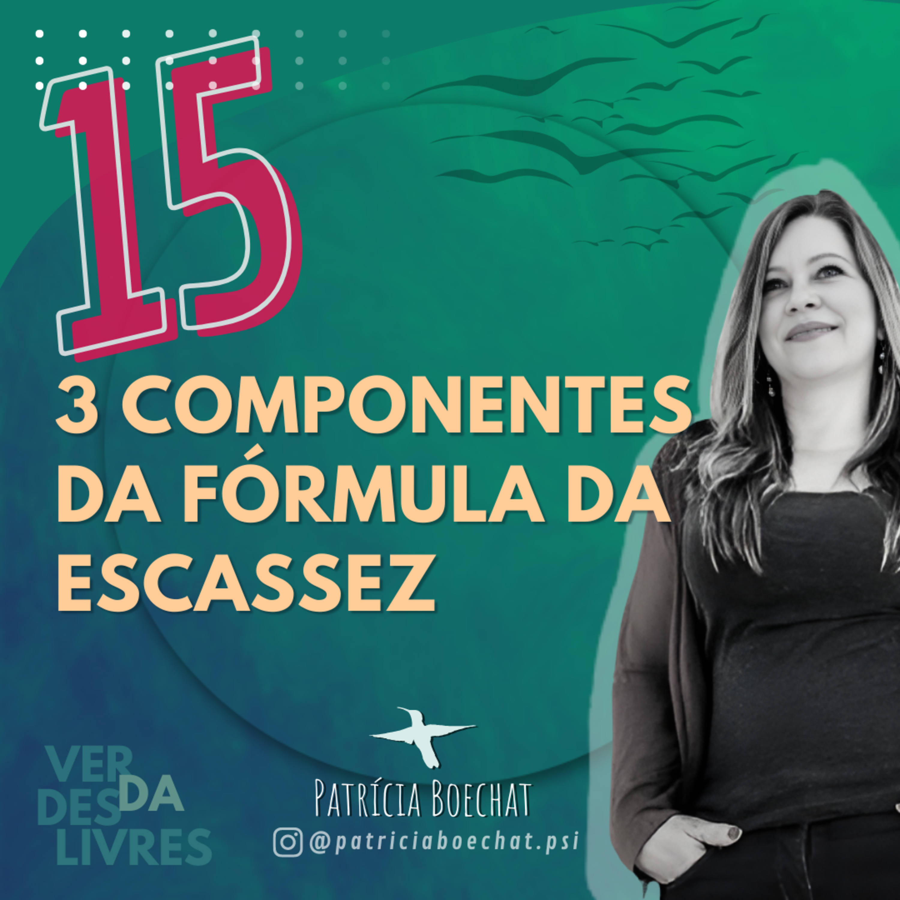 Os 3 Componentes da Fórmula da Escassez episode artwork