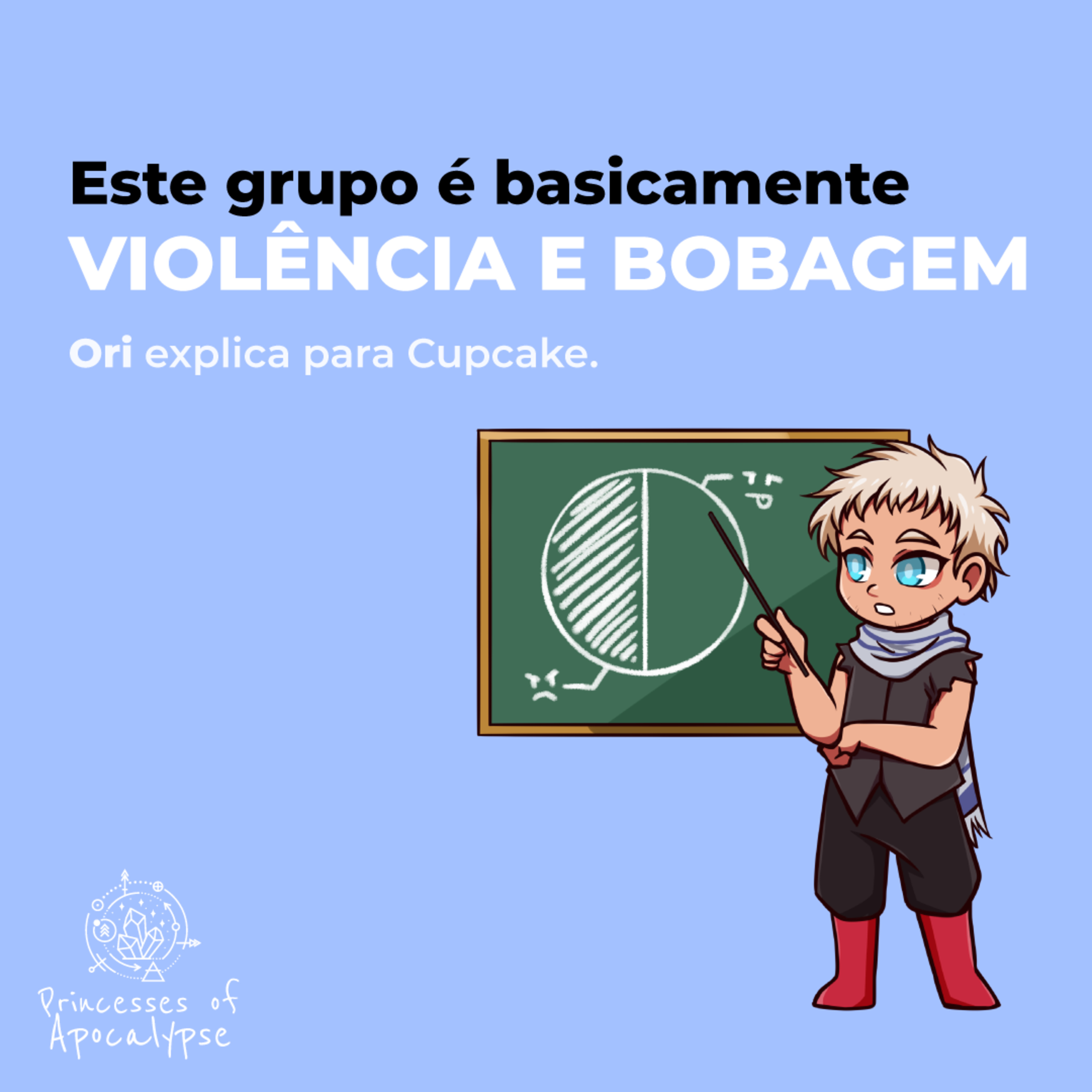 Princesas Do Apocalipse - Ep. 79 - Esse grupo é basicamente VIOLÊNCIA E BOBAGEM. episode artwork