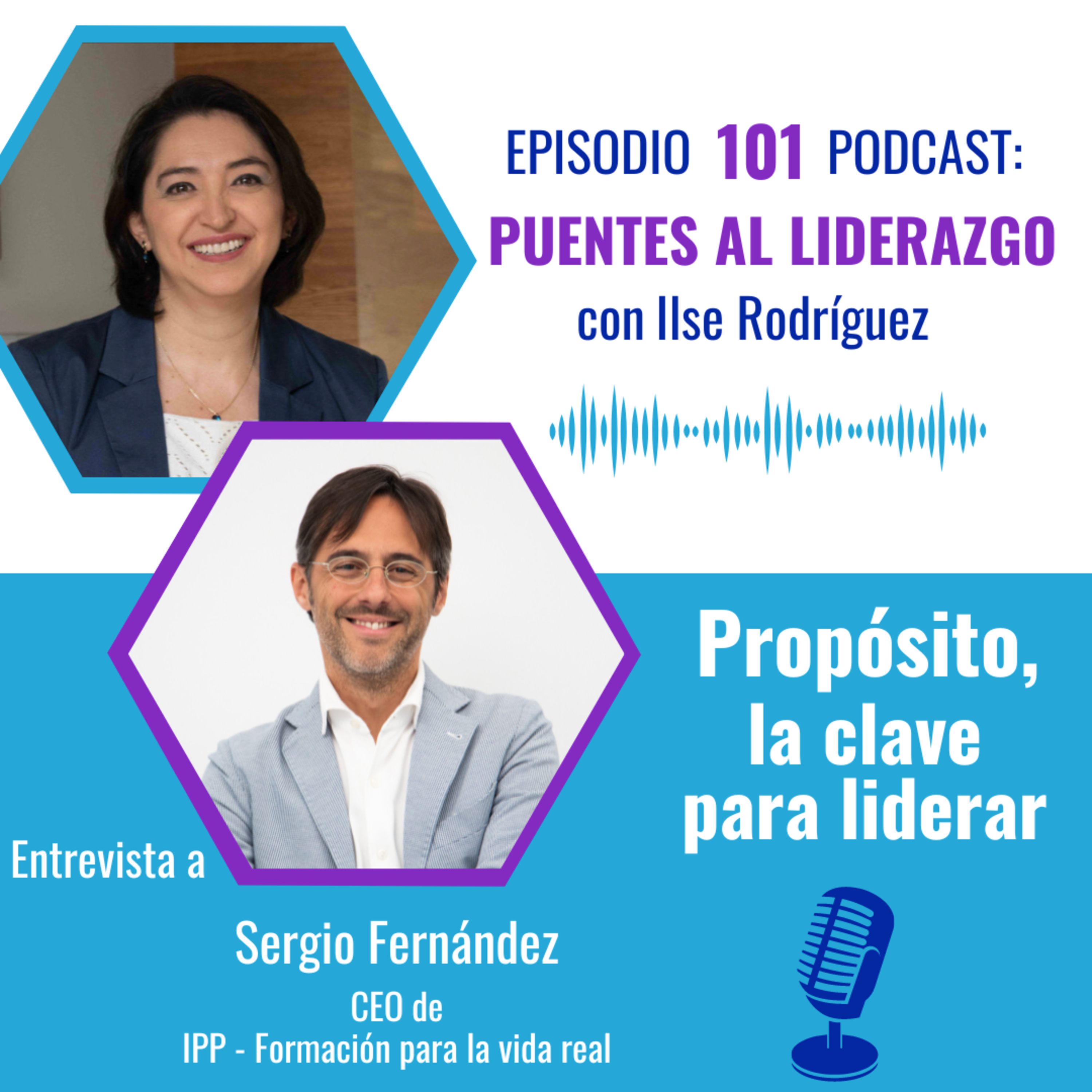 Puentes al Liderazgo®️ con Ilse Rodríguez S