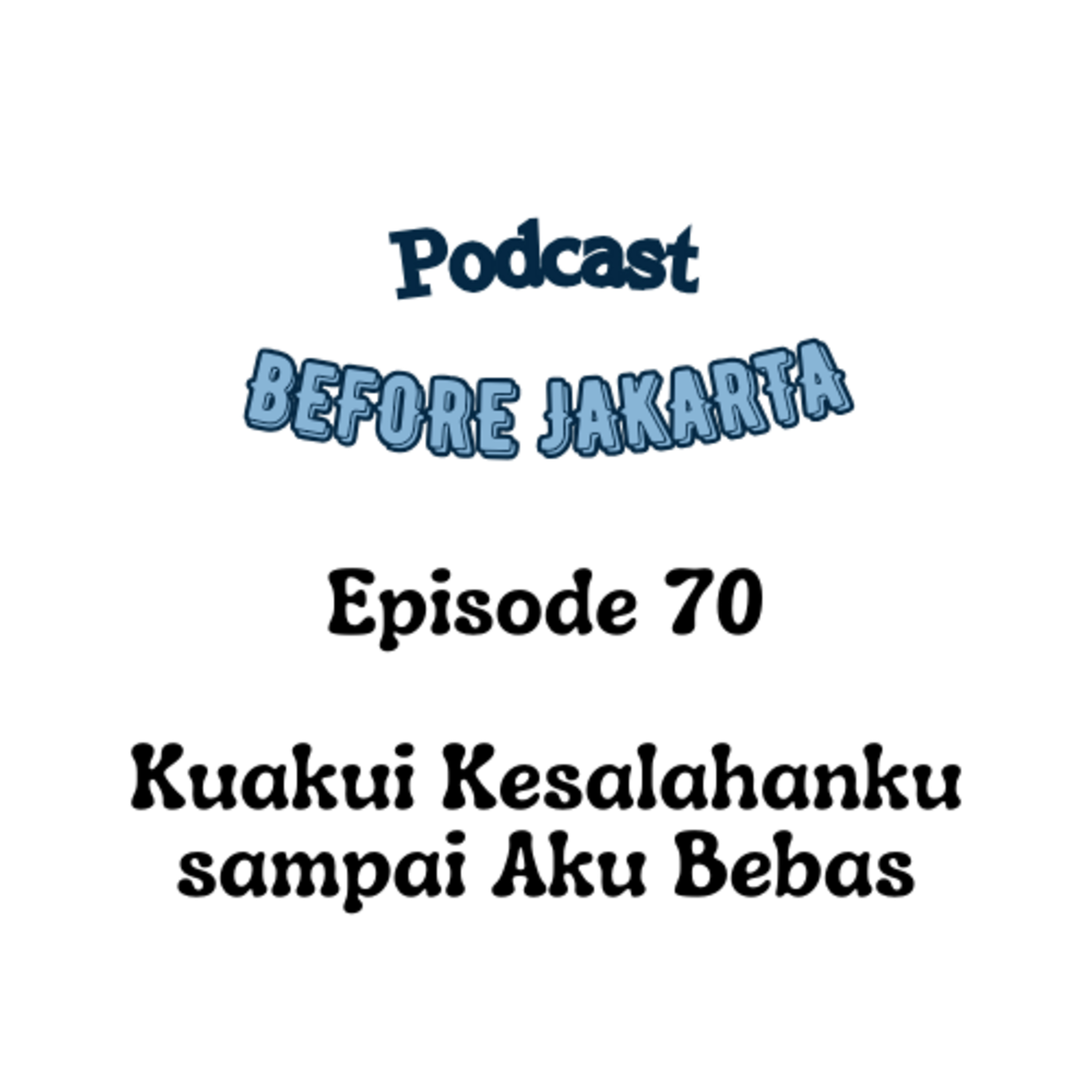 Podcast Before Jakarta: A Casual Talk with Abiel Christian