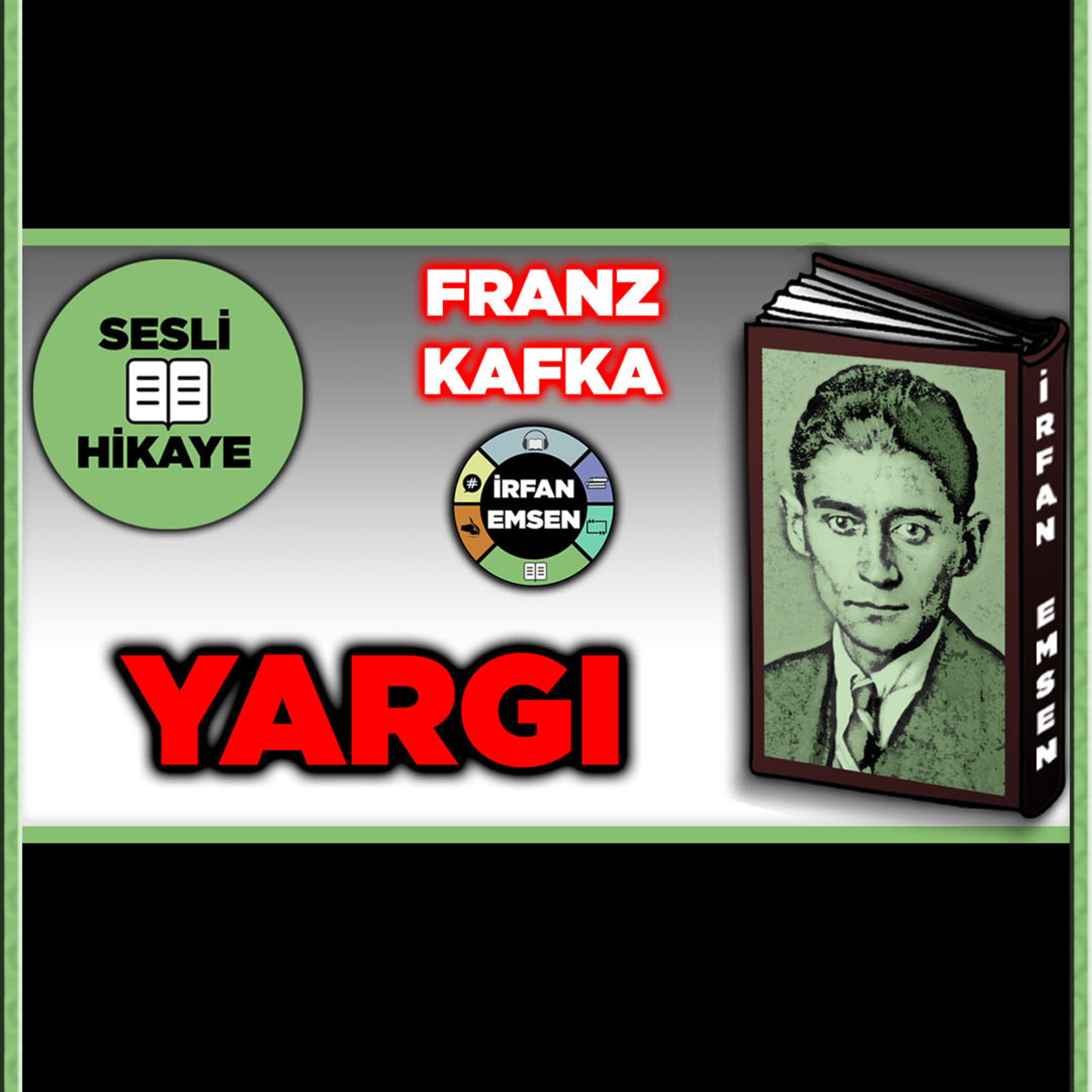 YARGI - Franz Kafka | Sesli Hikaye | Sesli Kitap | asmr kitap | İRFAN EMSEN episode artwork