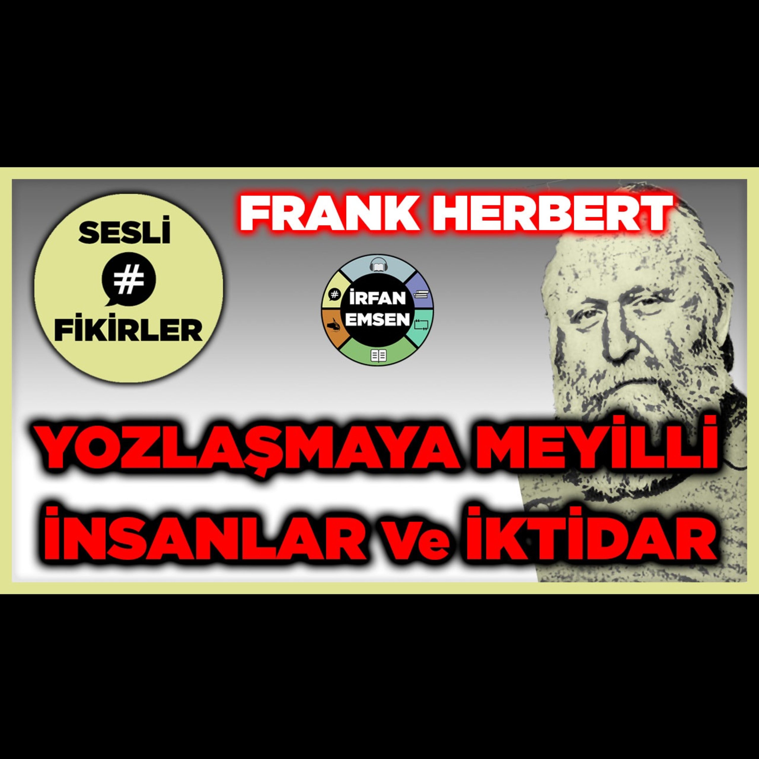 İKTİDAR YOZLAŞTIRIR - KARİZMATİK LİDER | Frank Herbert - Dune | Siyasi İktidar | SESLİ FİKİRLER episode artwork