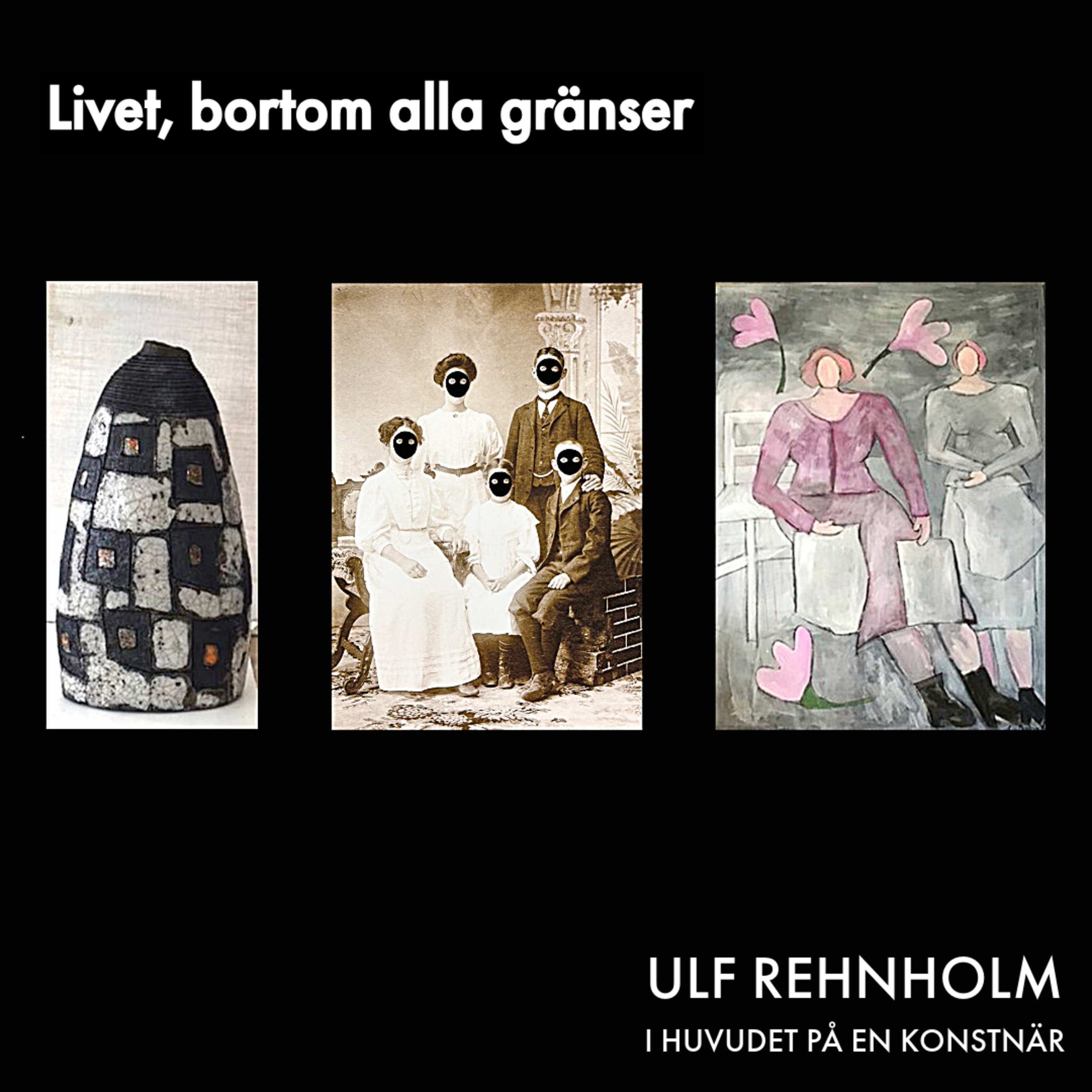 Ulf Rehnholm - I huvudet på en konstnär