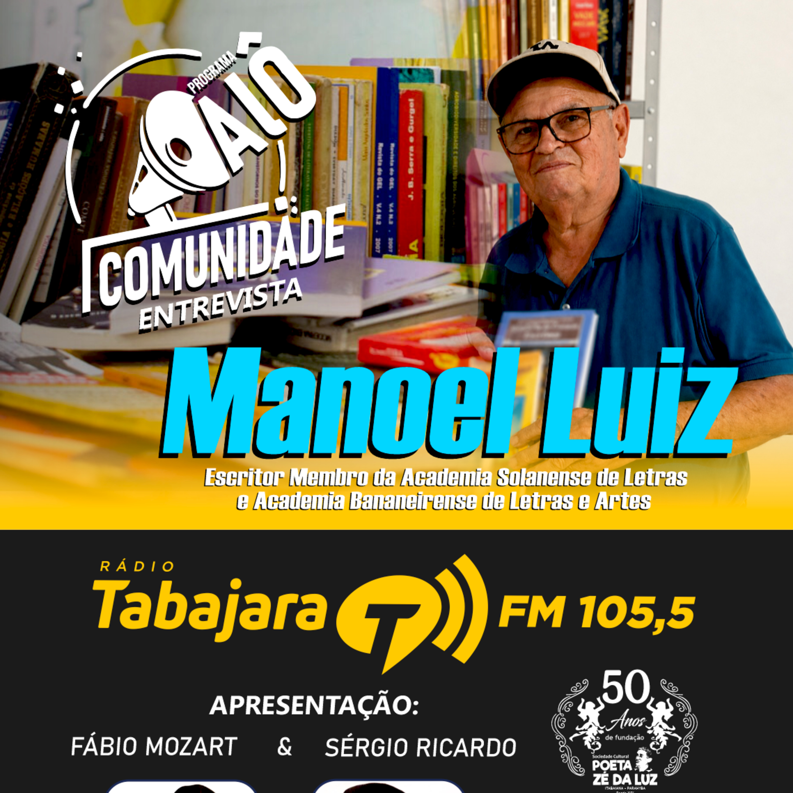 Alô Comunidade entrevista o escritor Manoel Luiz e destaca o Fórum Nacional pela Democratização da Comunicação episode artwork