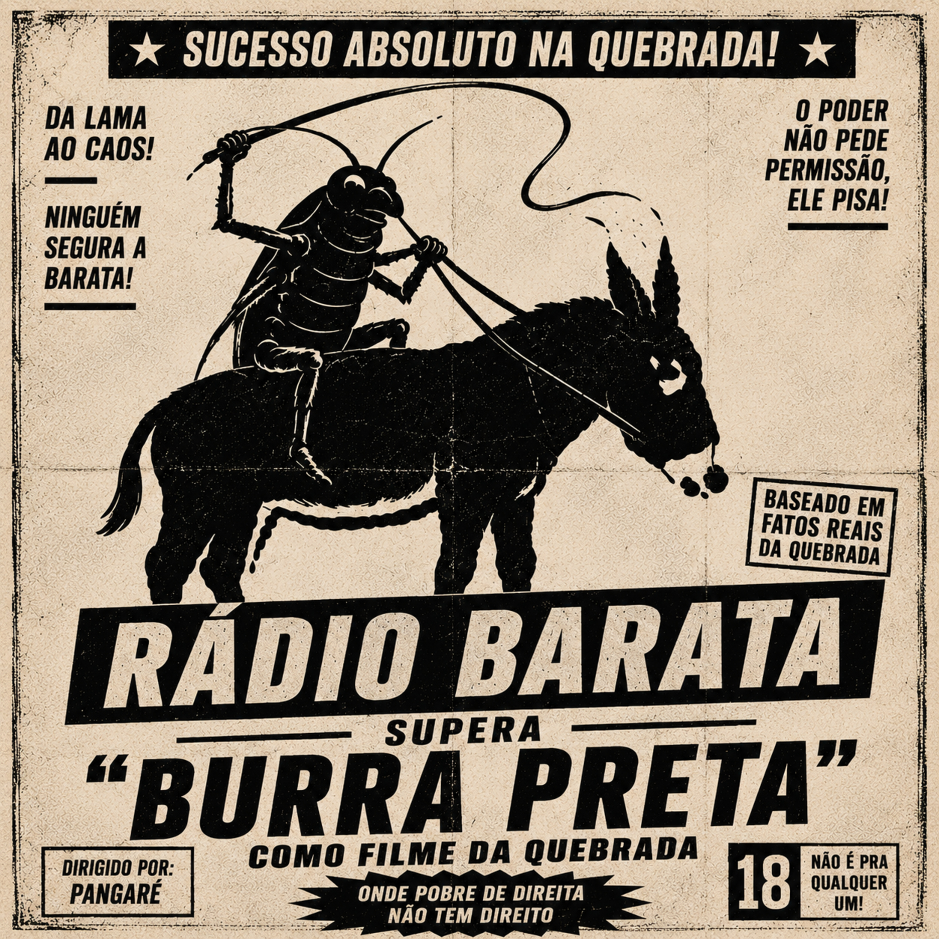 Rádio Barata supera “Burra preta” como filme de facção terrorista - Programa Rádio Barata no Ar, edição de nº 565 episode artwork