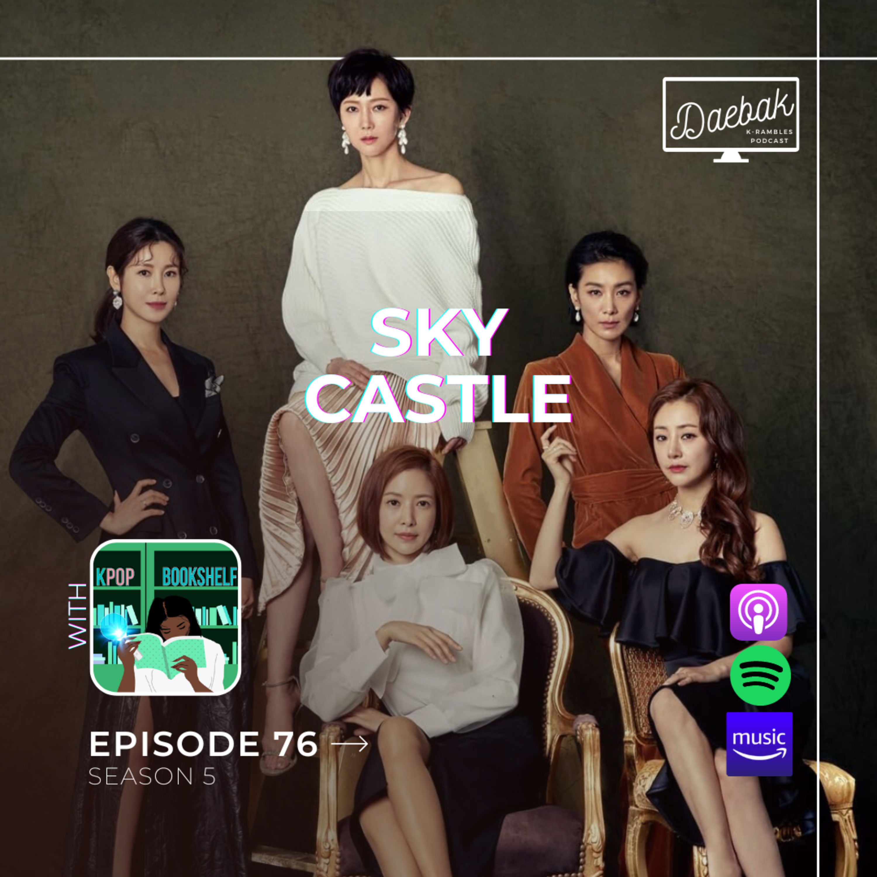 Daebak K-Rambles Podcast: Kdrama Reviews