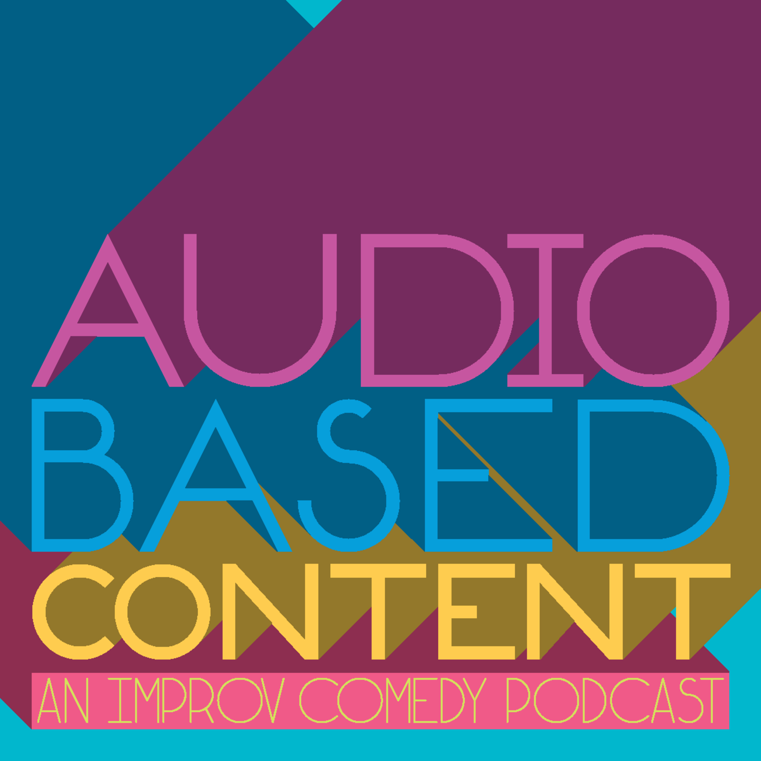 Audio Based Content: an Improv Comedy Podcast