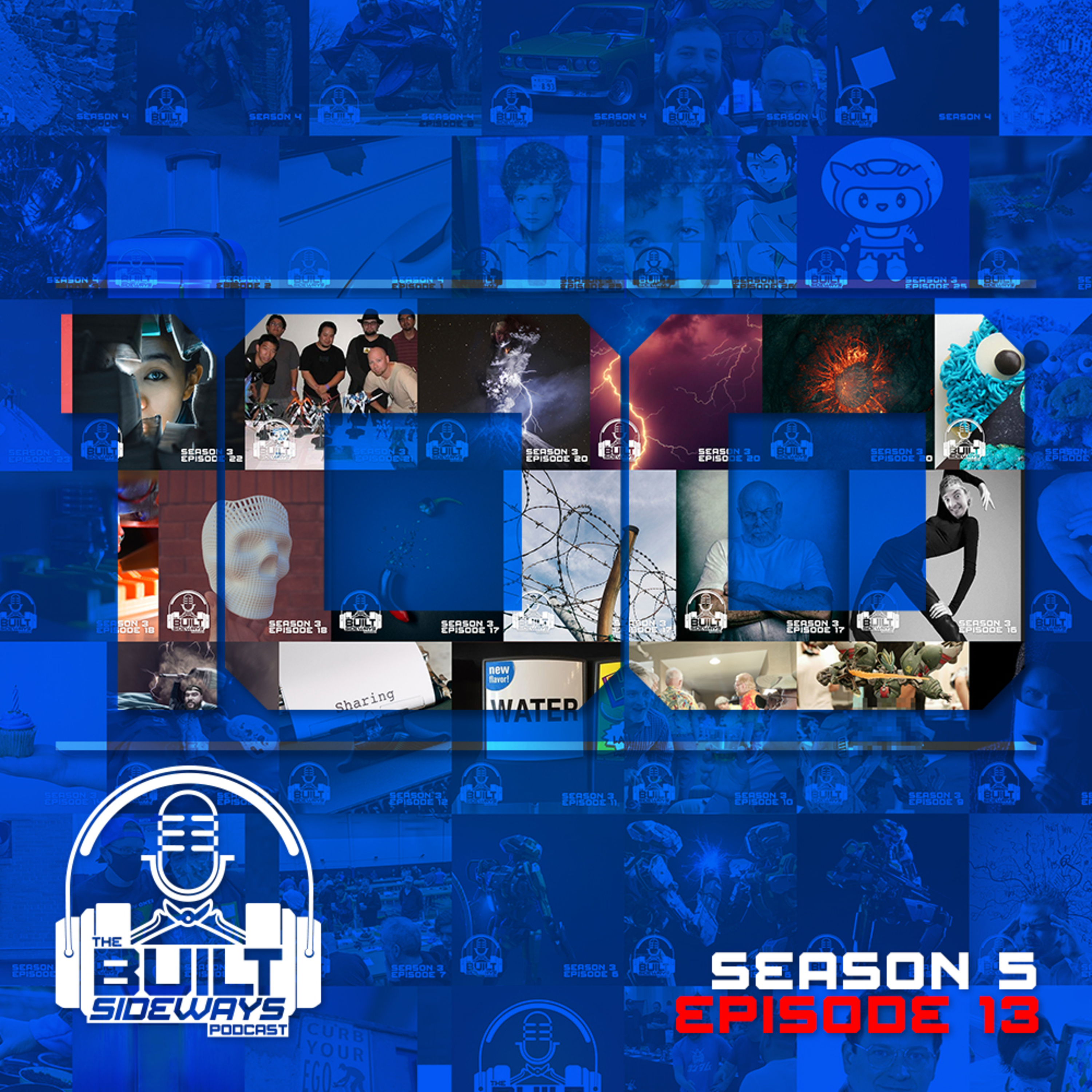 Built Sideways Podcast: EPISODE 100! episode artwork