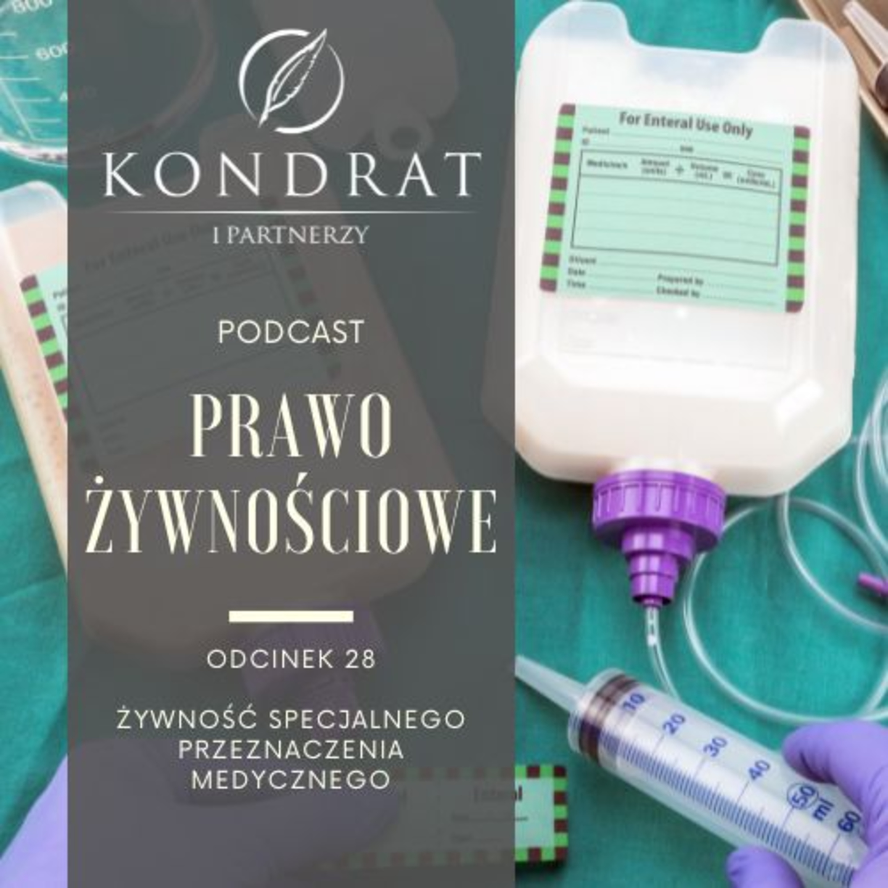 PRAWO ŻYWNOŚCIOWE PODCAST