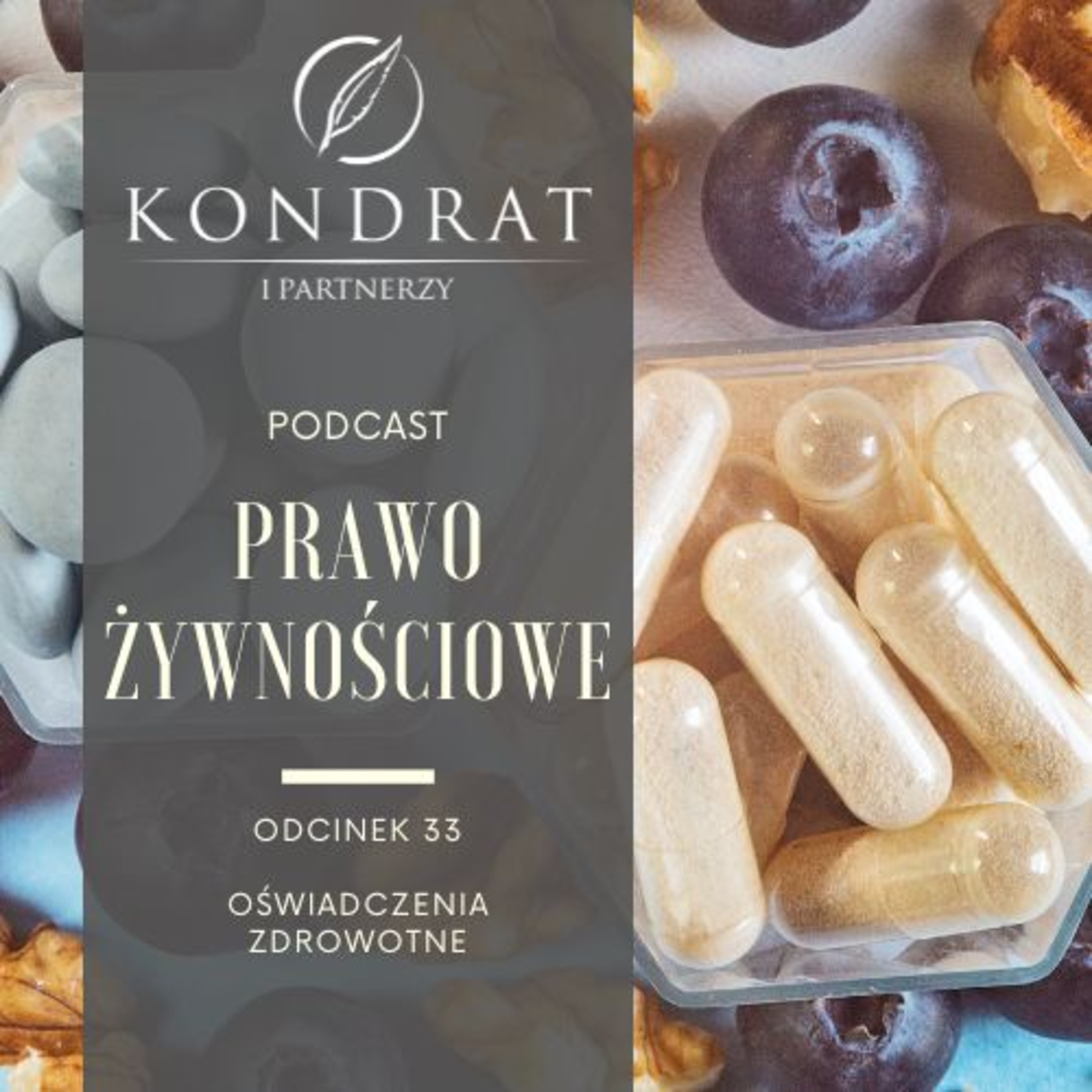 PRAWO ŻYWNOŚCIOWE PODCAST