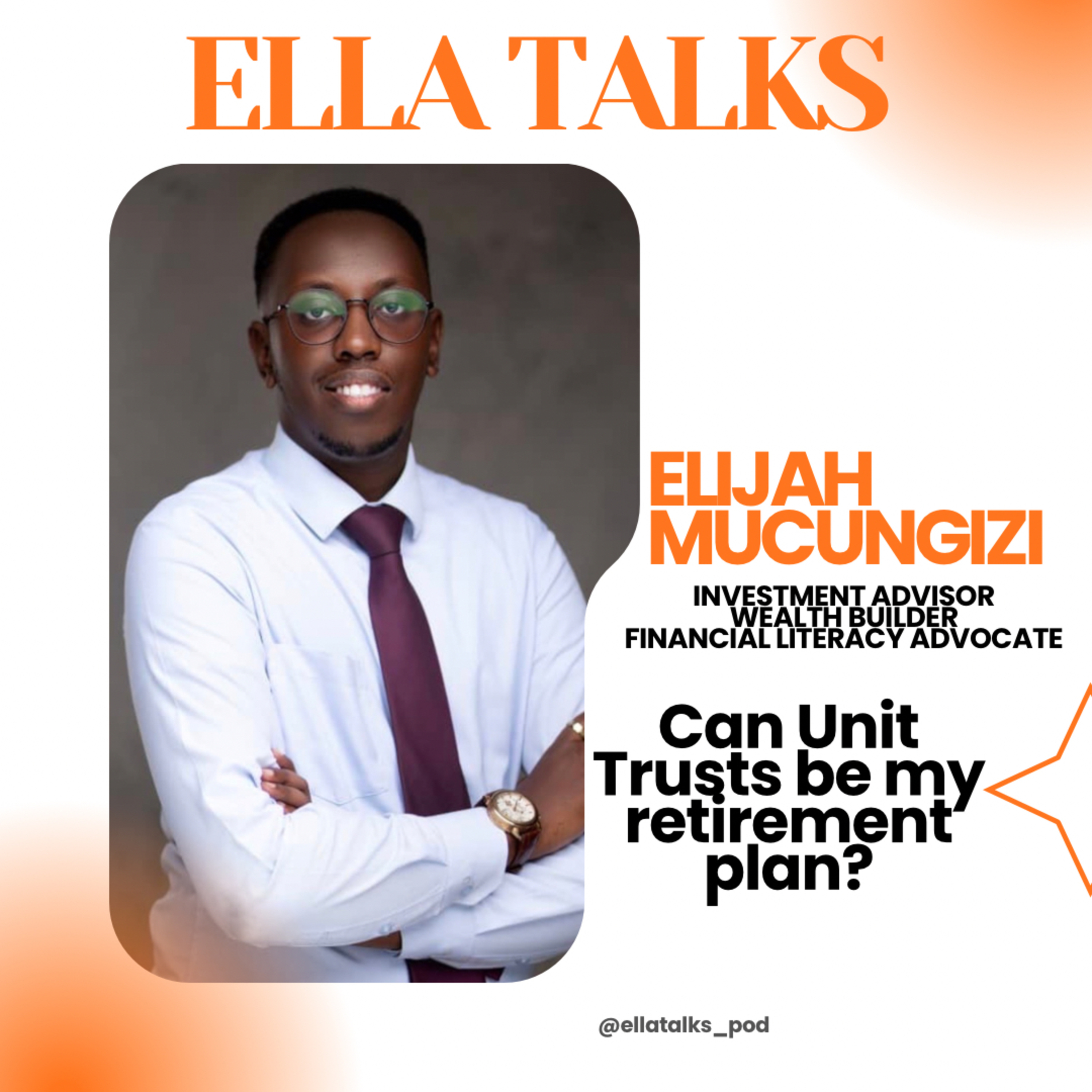 Can Unit Trusts Be my Retirement Plan? w/ Elijah Mucunguzi