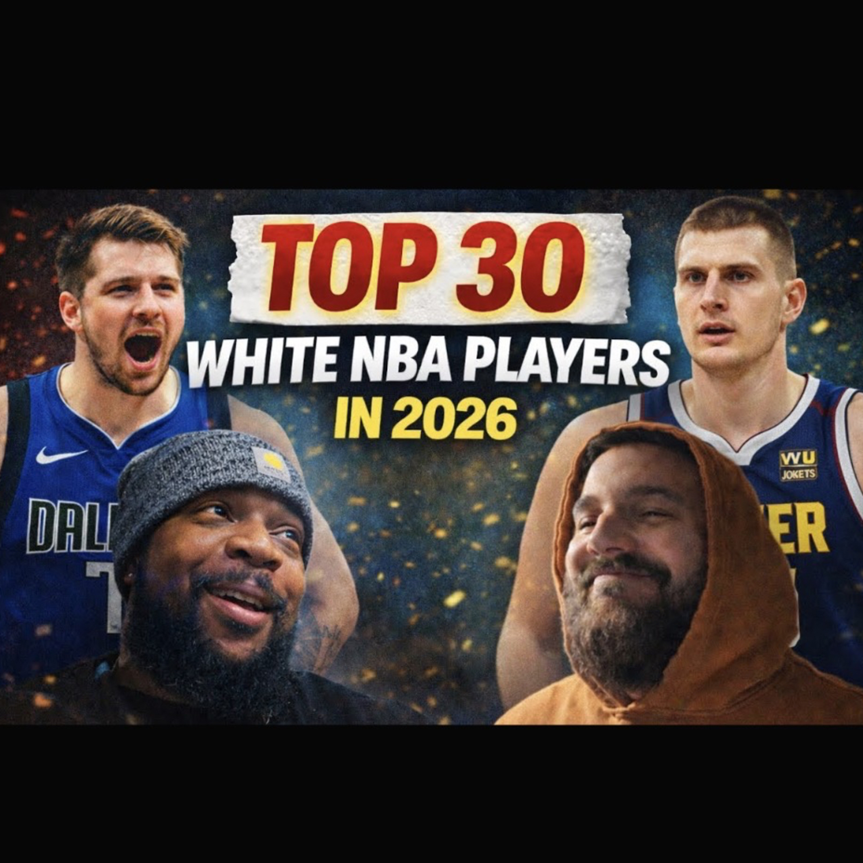 Top 30 White Players In The NBA episode artwork