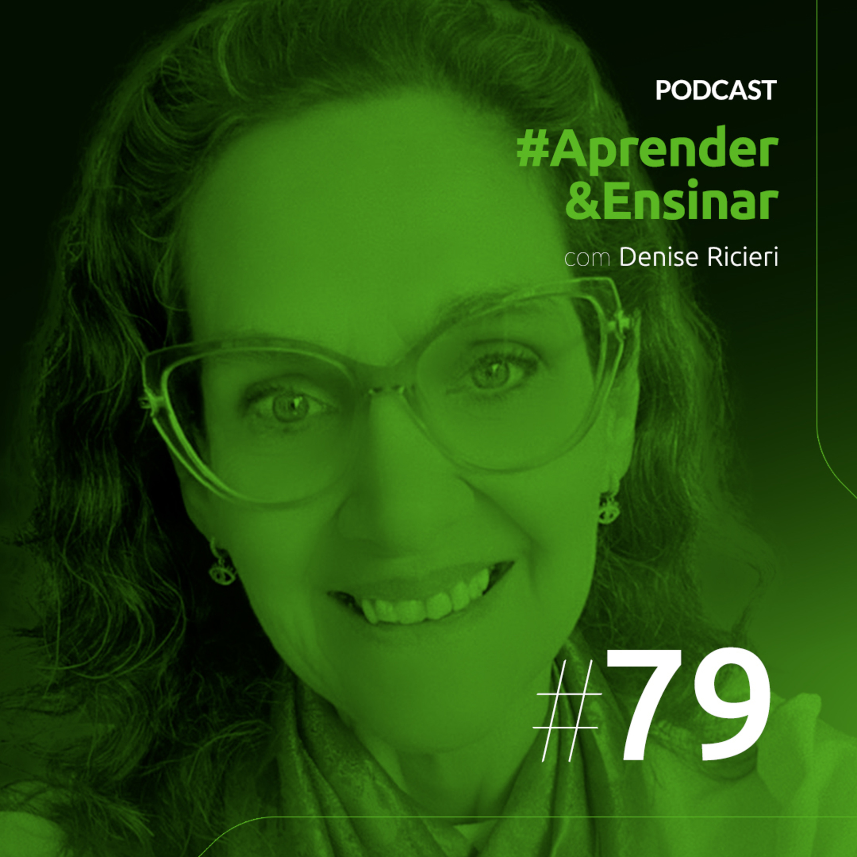 Ensinar#79 - AI e Docência com Denise da Vinha Ricieri episode artwork