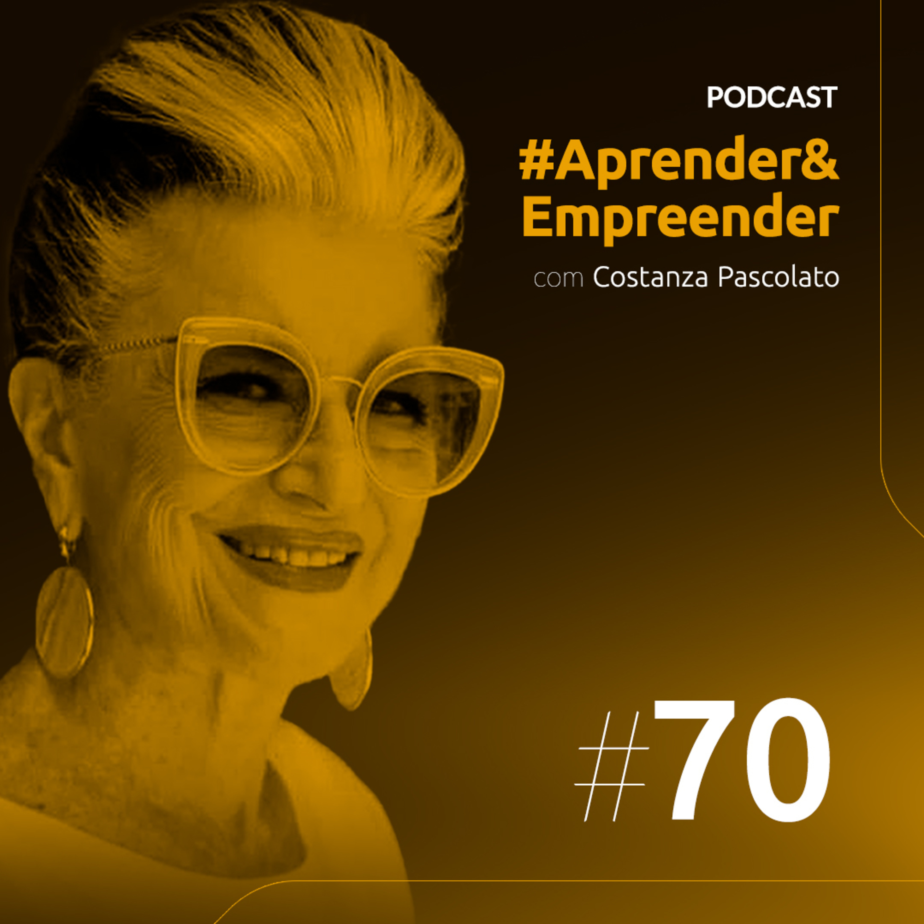Empreender#70 - As Aparências não Enganam com Costanza Pascolato episode artwork