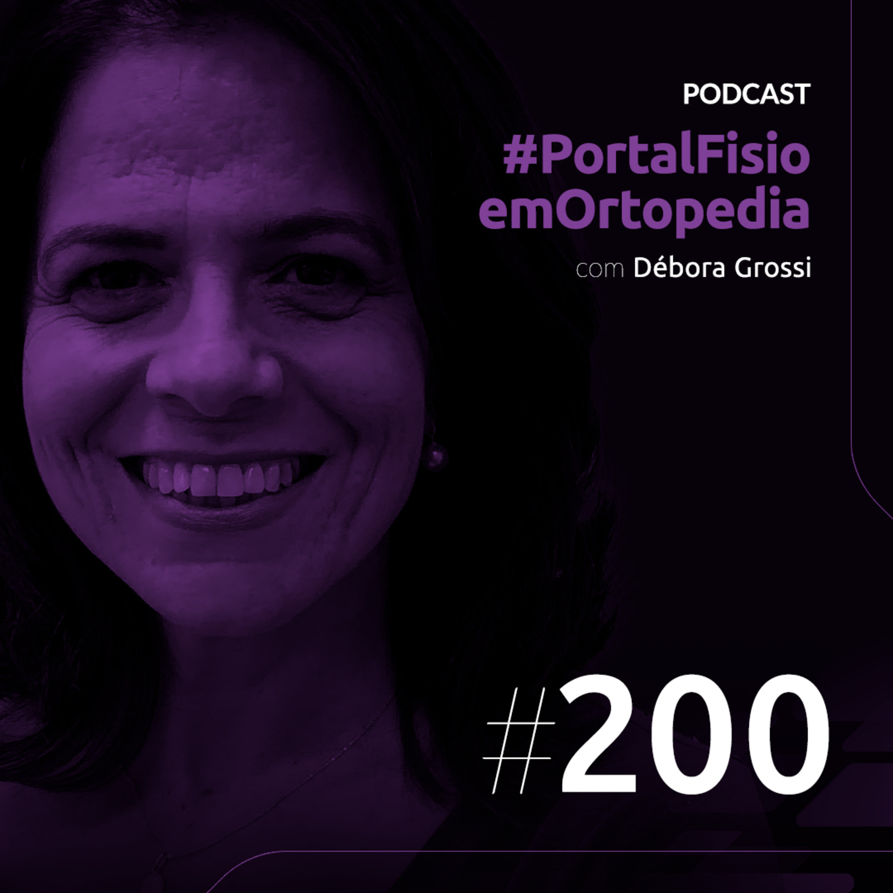 Episódio#200 - Evolução da Fisioterapia no Tratamento da Cefaleia com Débora Grossi episode artwork