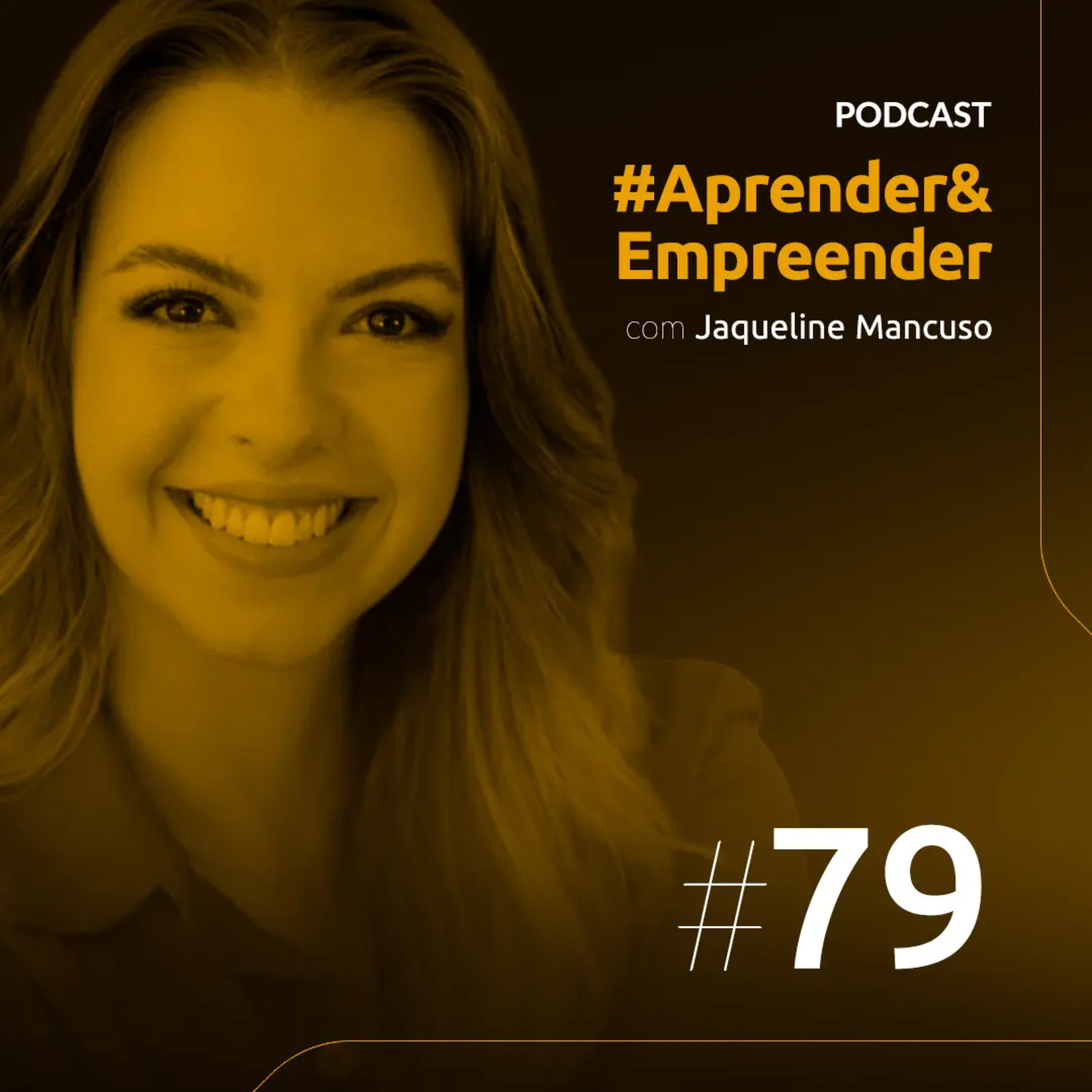 Empreender#79 - Gestão de pessoas é gestão de conflitos com Jaqueline Mancuso episode artwork