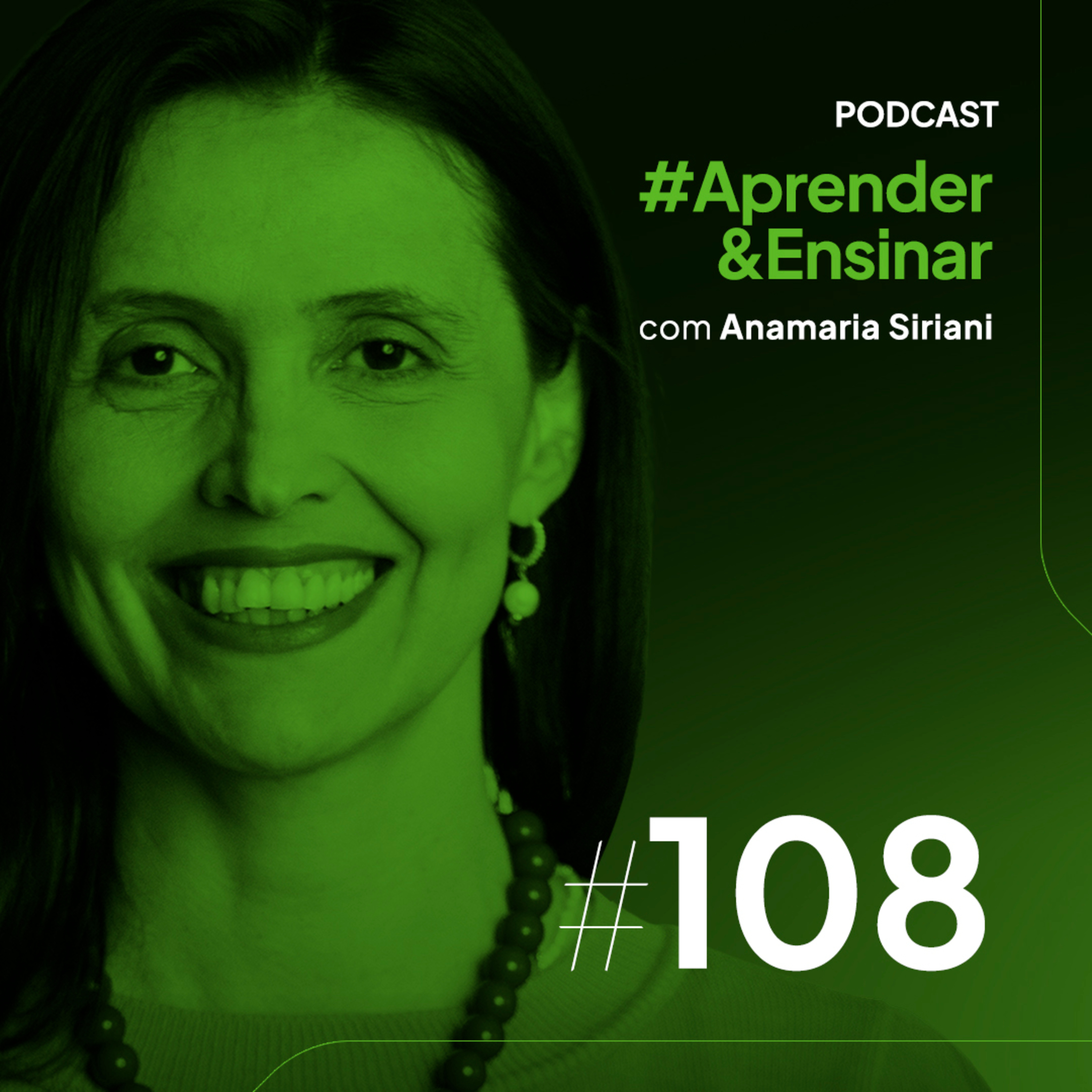 Ensinar #108 - Introvertidos e o poder de quem pensa antes de falar com Anamaria Siriani