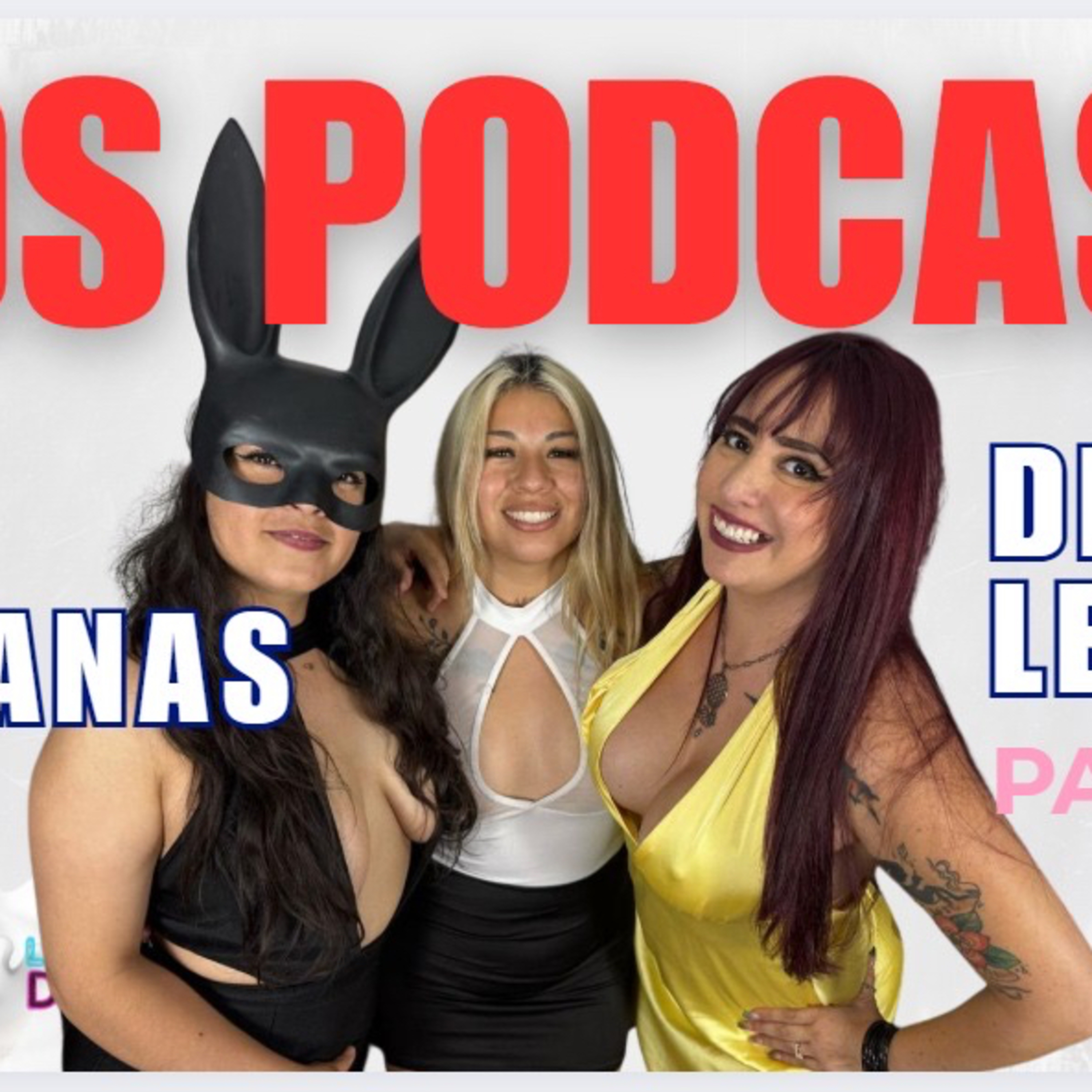 EDSPODCAST. HERMANAS DE LECHE / PARTE 1- Sam y Tiffany vuelven a EDS con grandes experiencias 🫦😈
