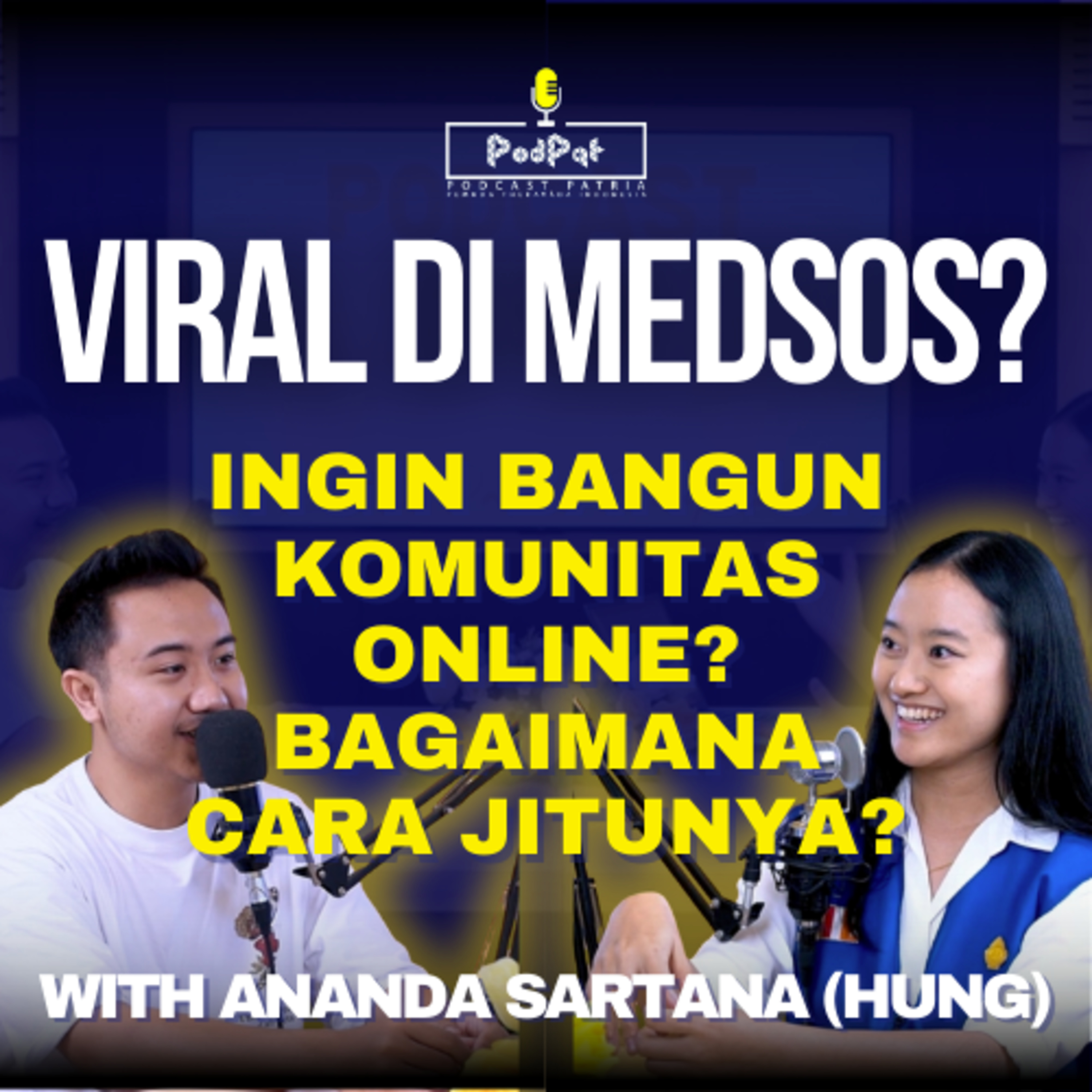VIRAL DI MEDSOS? Ingin Bangun KOMUNITAS ONLINE? Bagaimana Cara Jitunya? - Podpat episode artwork