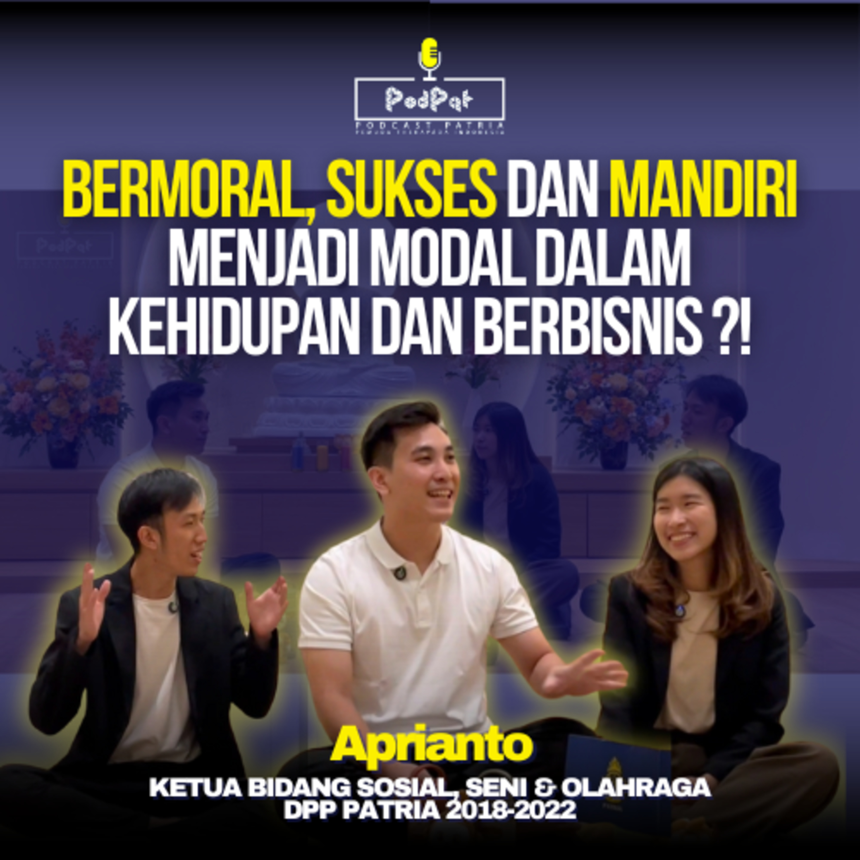 Bermoral, Sukses dan Mandiri Menjadi Modal Dalam Kehidupan dan Berbisnis?! episode artwork