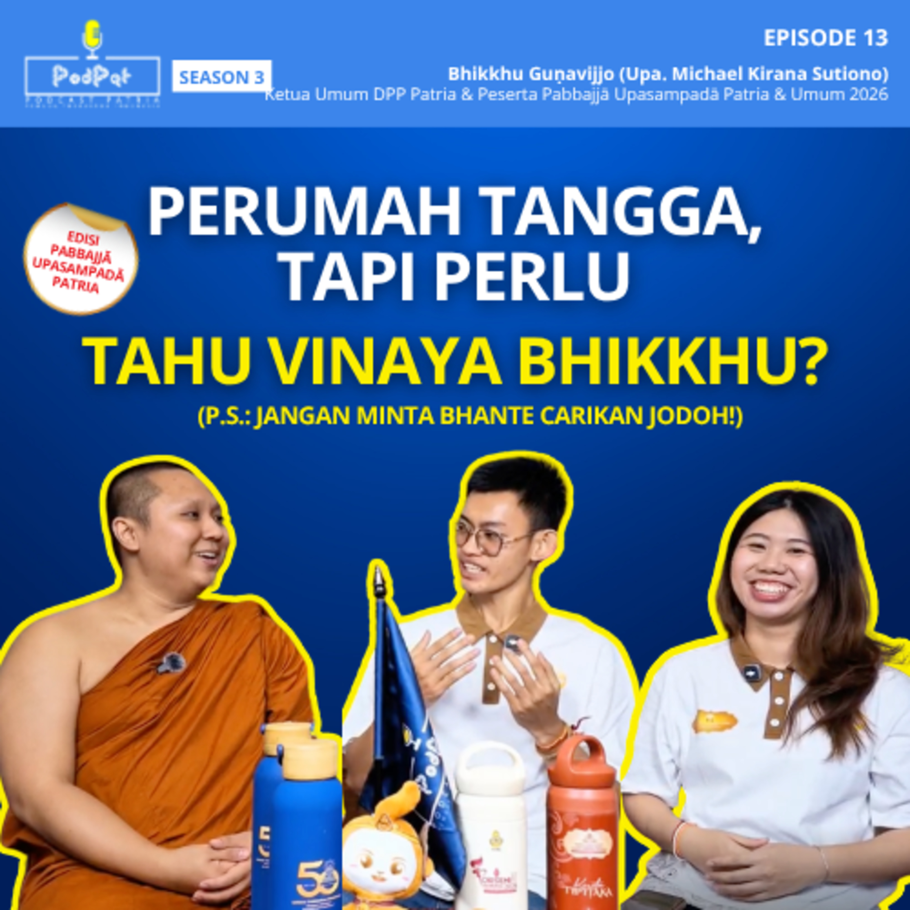 Perumah Tangga, Tapi Perlu Tahu Vinaya Bhikkhu? episode artwork
