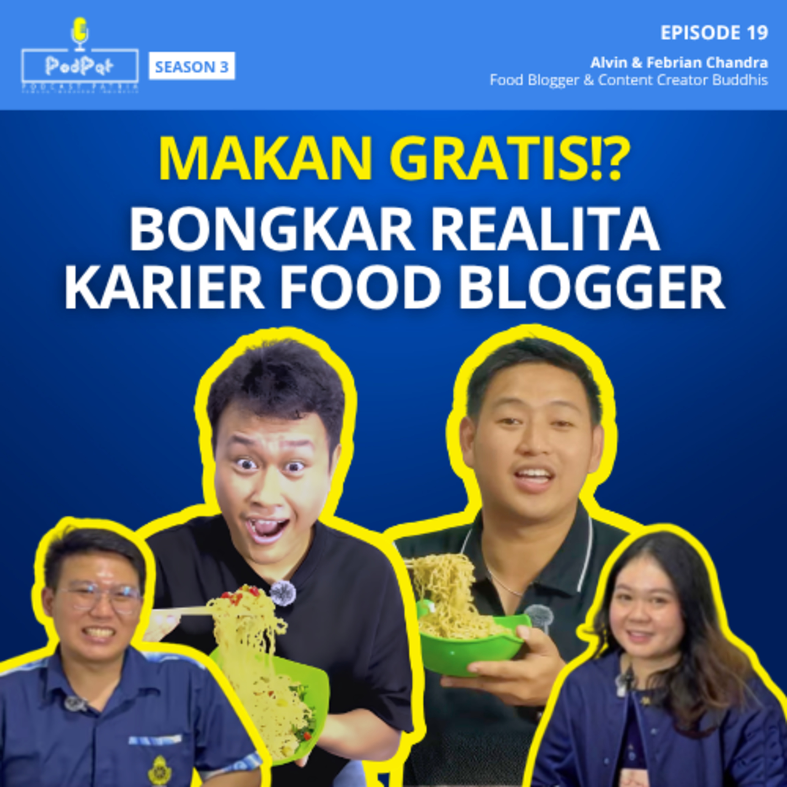 Makan Gratis!? Bongkar Realita Karier Food Blogger - Podcast Patria episode artwork