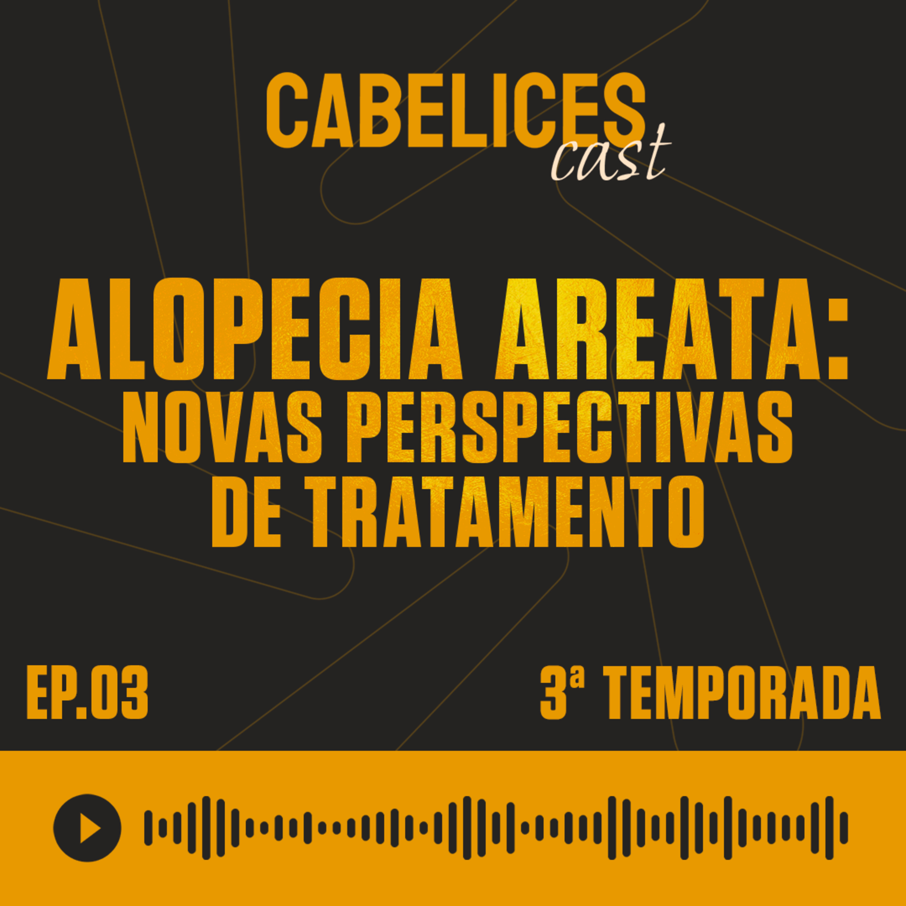 Cabelices Cast