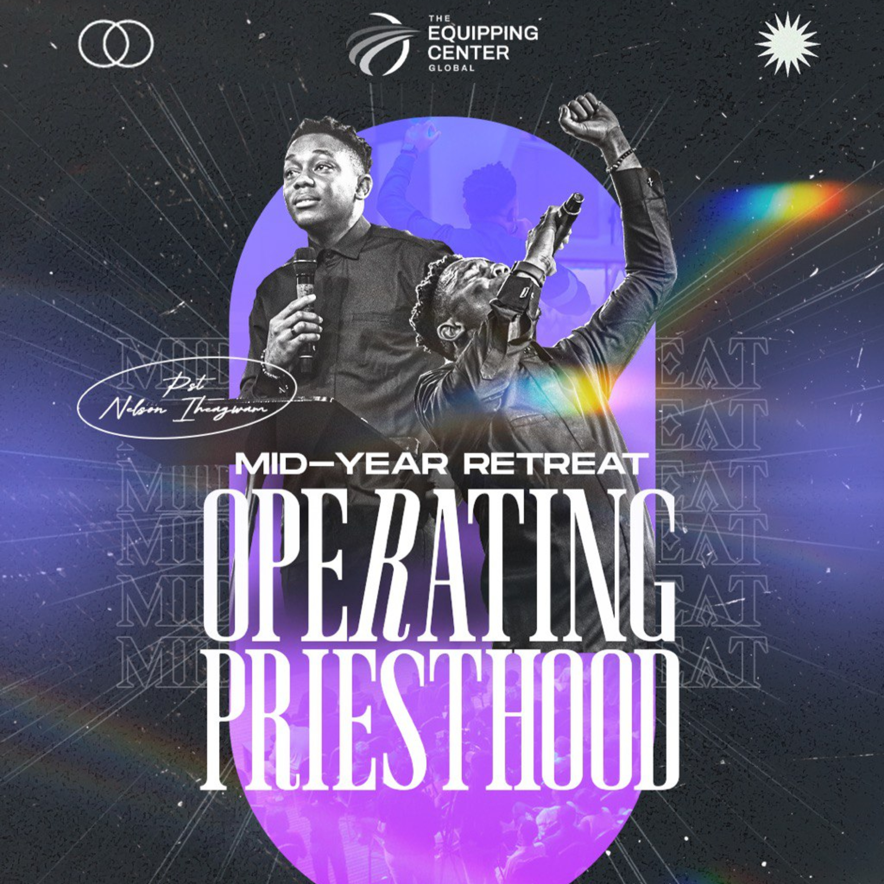 Prayer and Fasting || Operating Priesthood || Mid-Year Retreat || Day 2 || Morning Session || The Equipping Center Global || Pastor Nelson Iheagwam