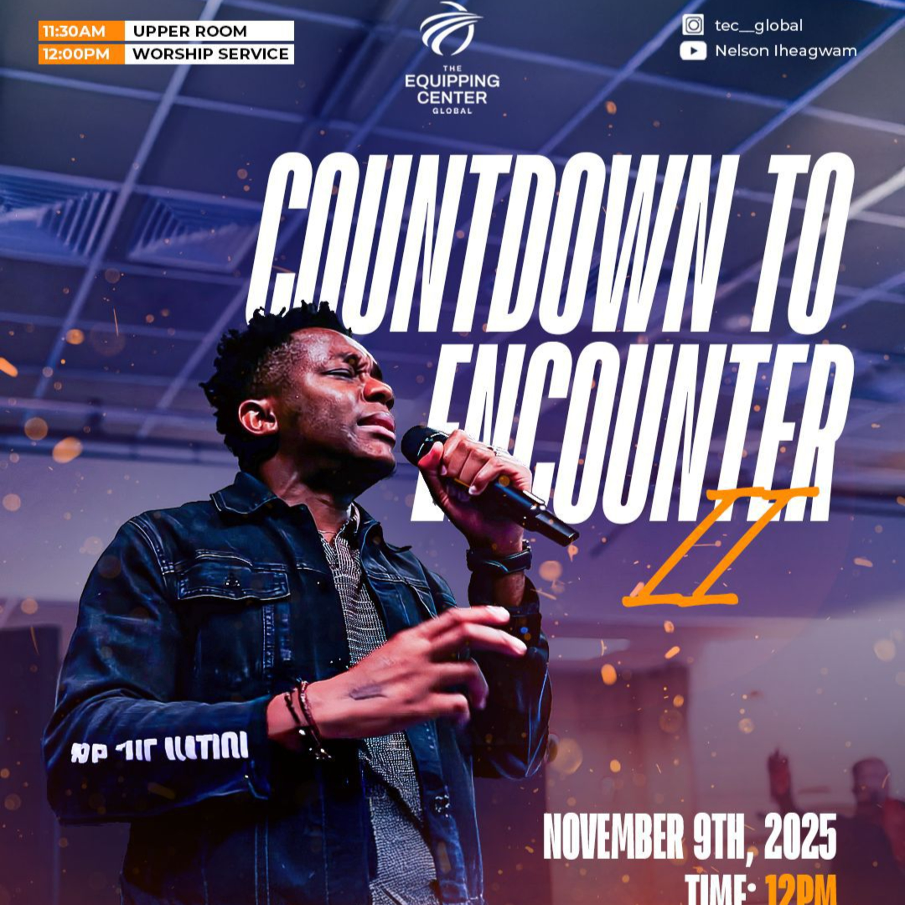 Countdown to Encounter 2 || The Equipping Center Global || Pastor Nelson Iheagwam