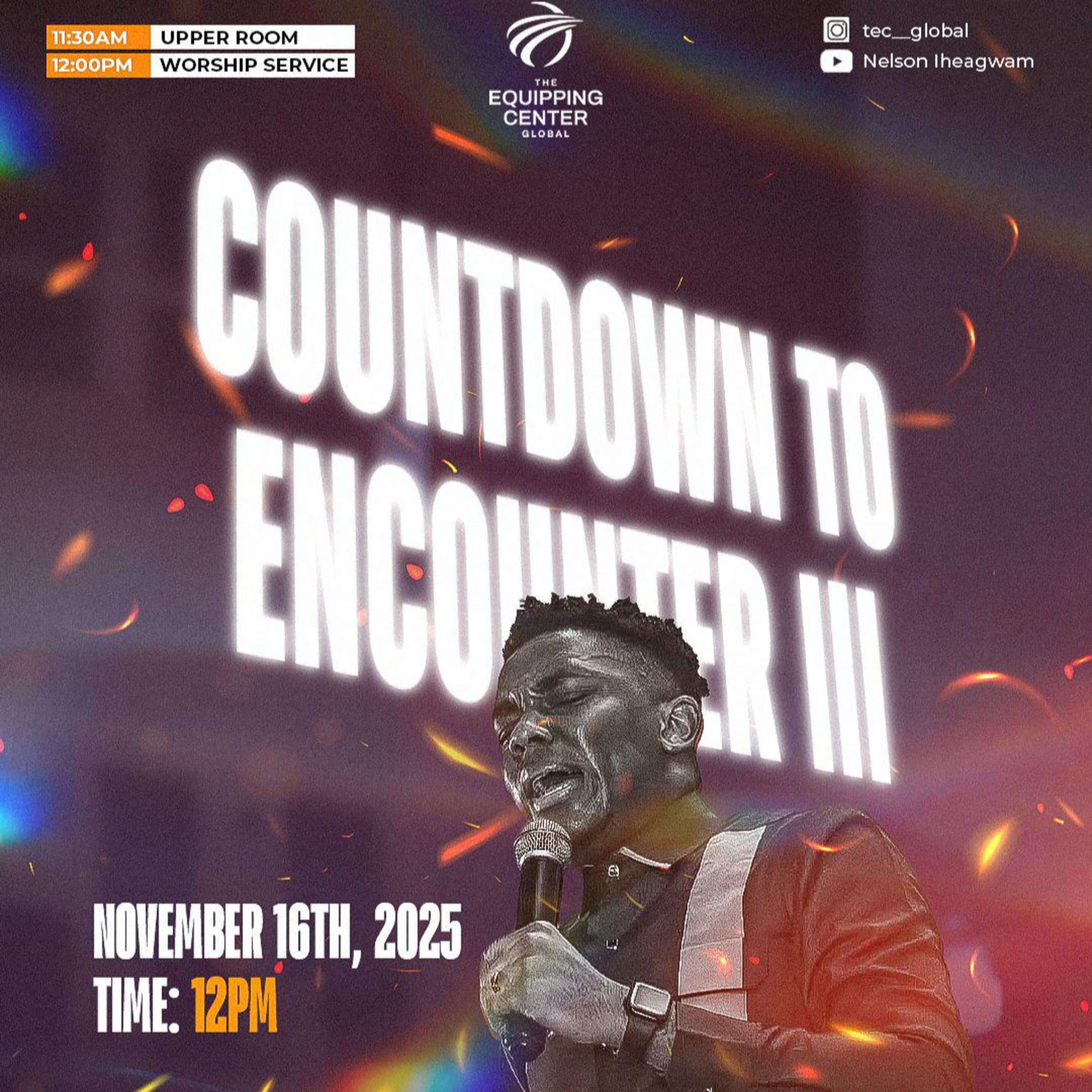 Countdown to Encounter 3 || The Equipping Center Global || Pastor Nelson Iheagwam