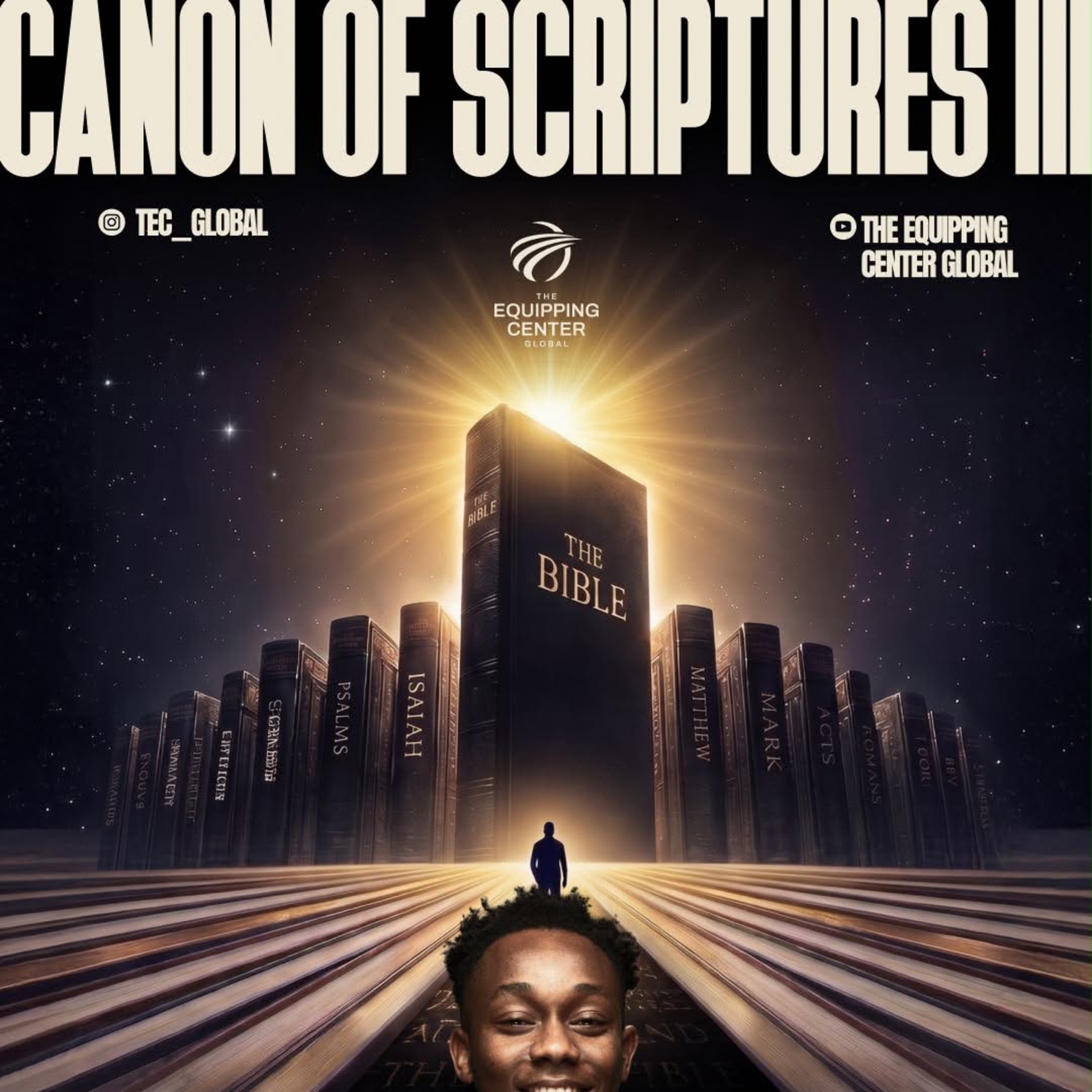Canon of Scriptures 3 || Hagios Biblios || The Equipping Center Global || Pastor Nelson Iheagwam