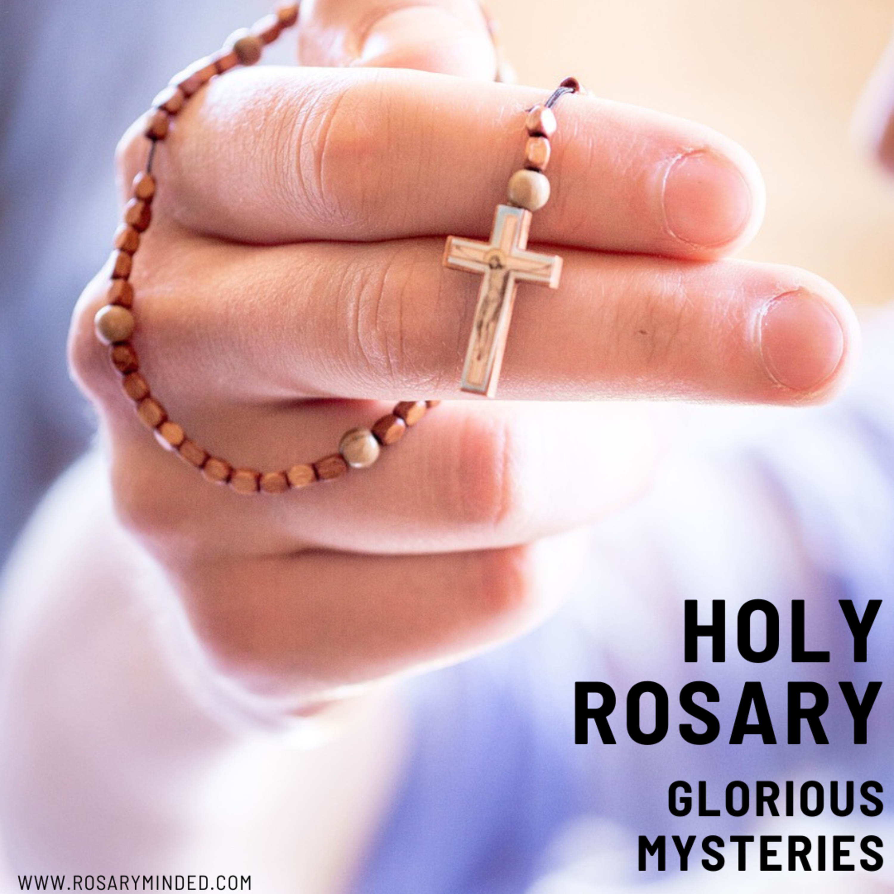 Today's Rosary -- GLORIOUS MYSTERIES Wednesday (July 10)