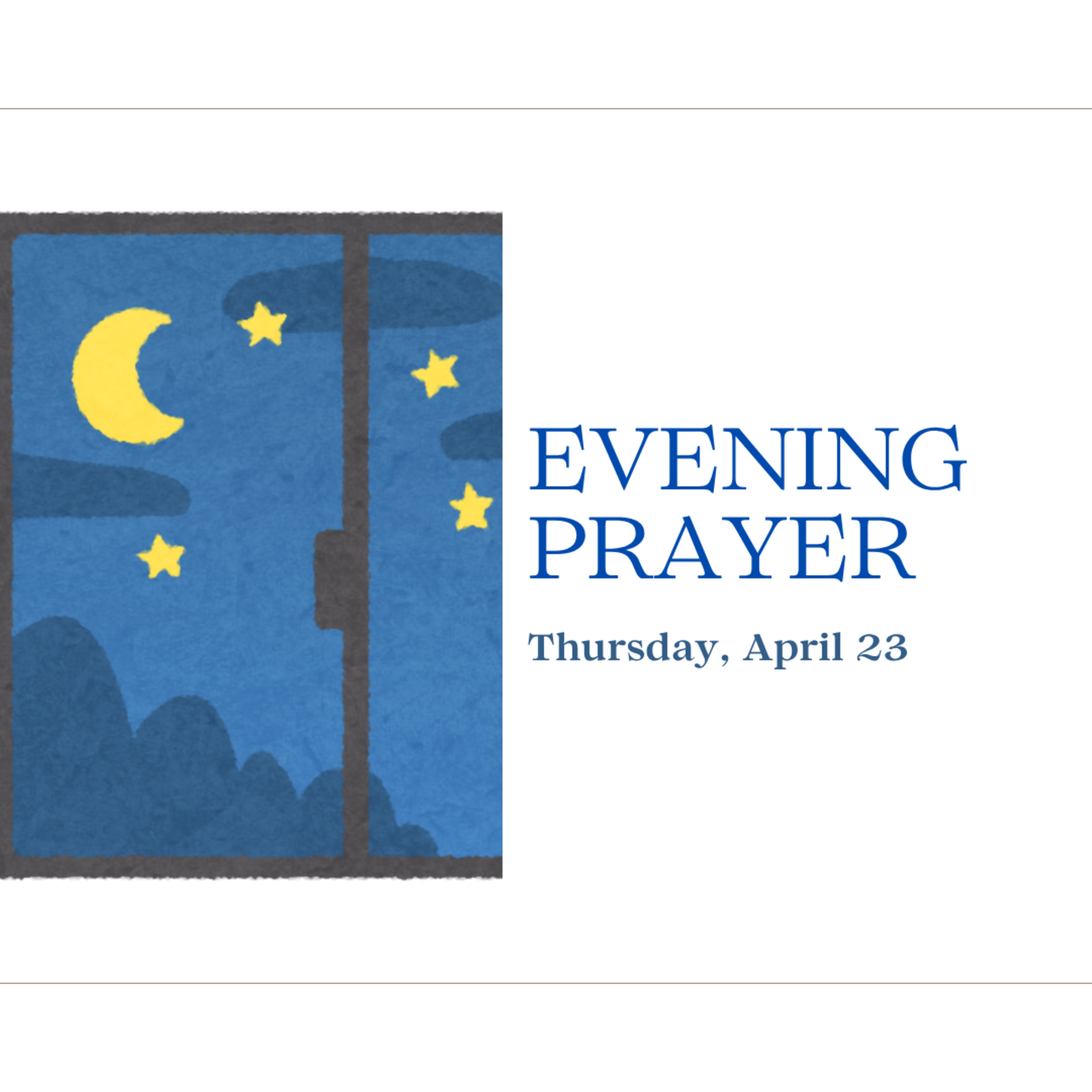Today's NIGHT TIME PRAYER -- Thursday (April 23)
