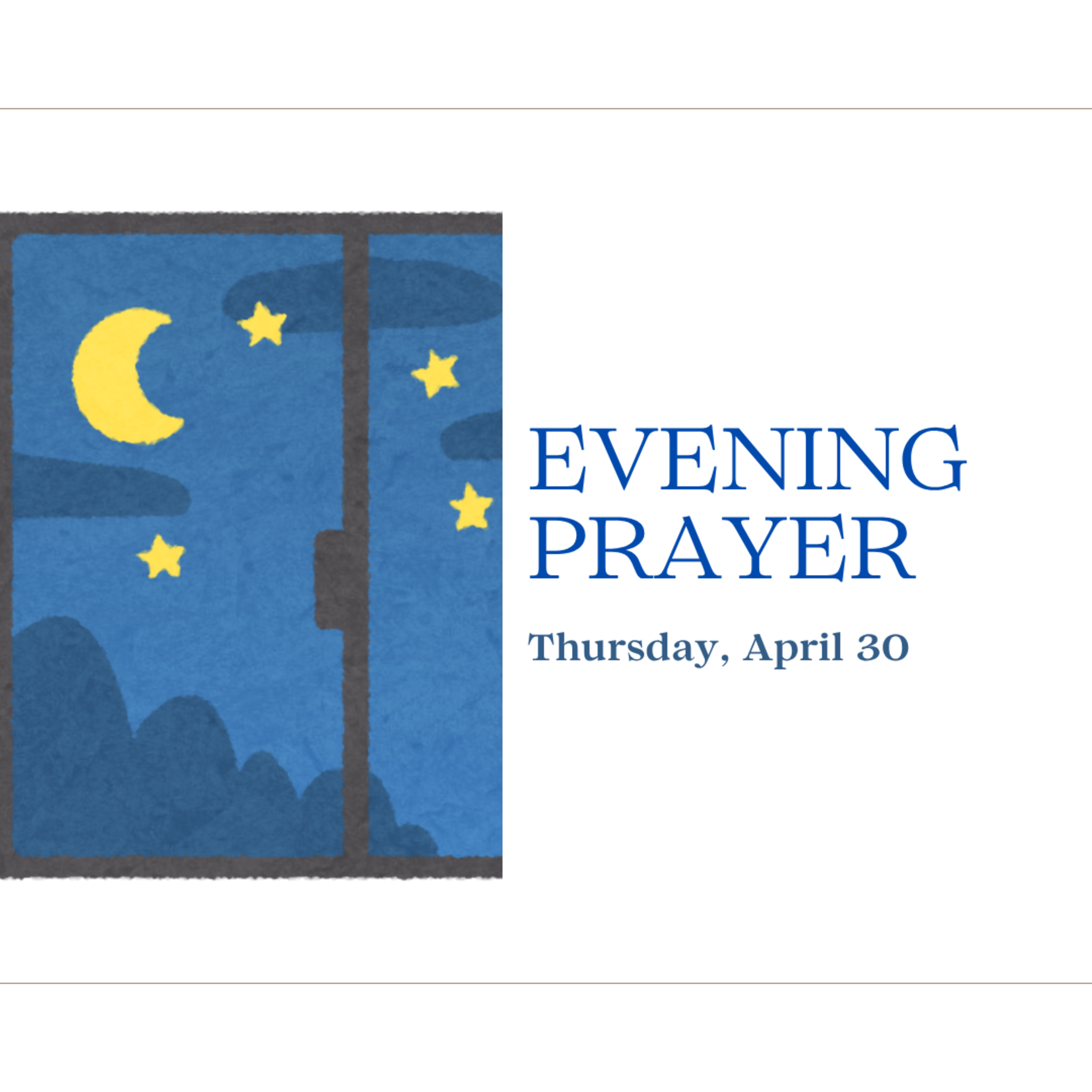 Today's NIGHT TIME PRAYER -- Thursday (April 30)