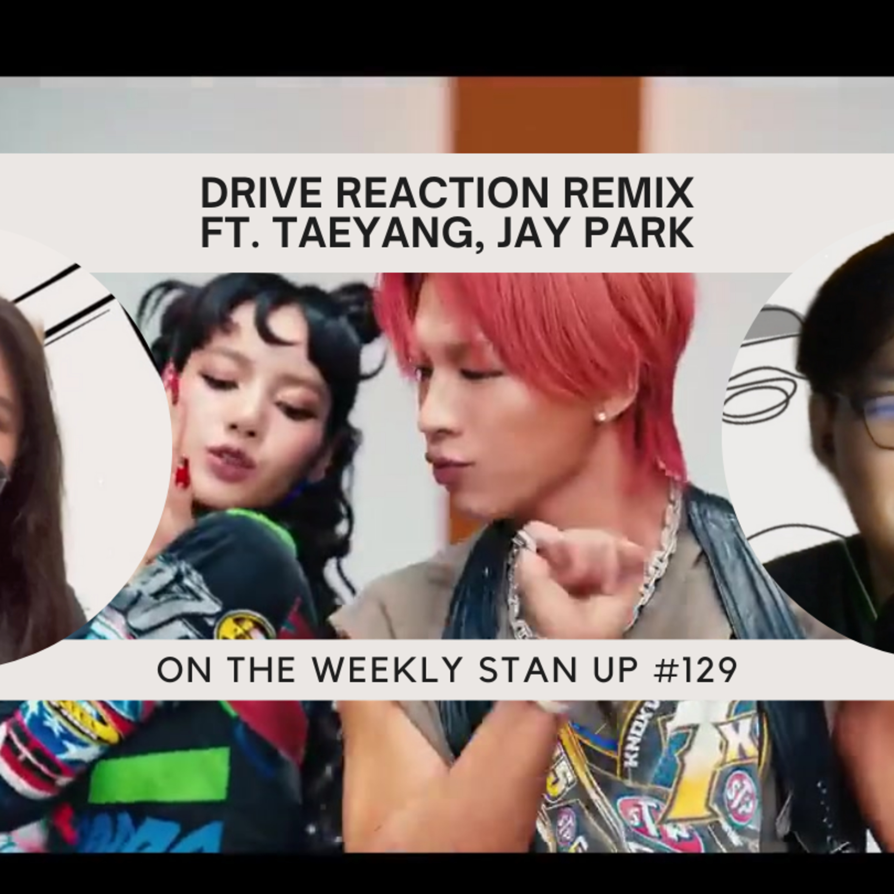Join us on an R&B Drive with Jay Park, Taeyang, Karencici, and APOKI reactions (Stan Up 129)