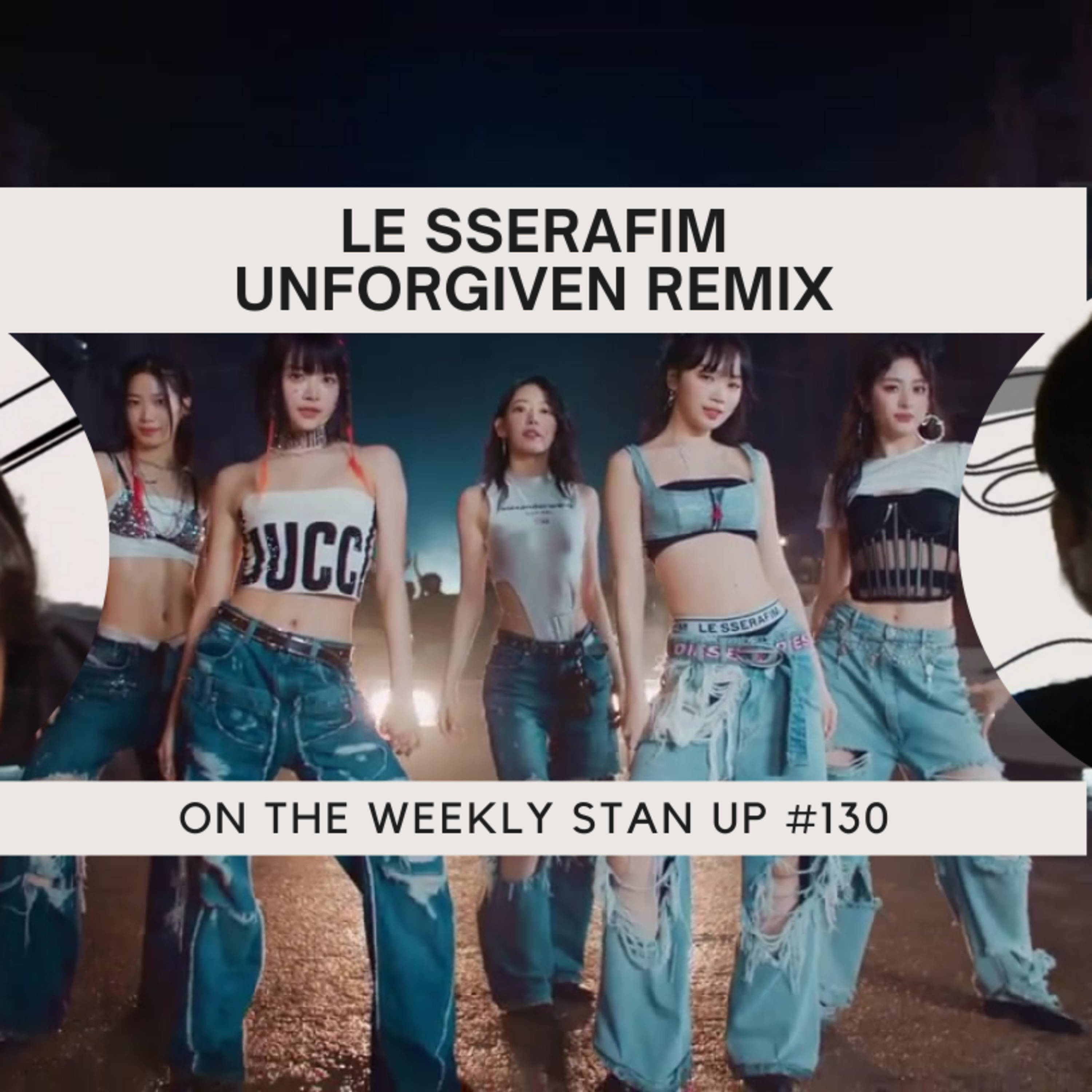 Fearnot introduces cover artist co-host to LE SSERAFIM's Unforgiven | LE SSERAFIM Album Reaction (Stan Up 130)
