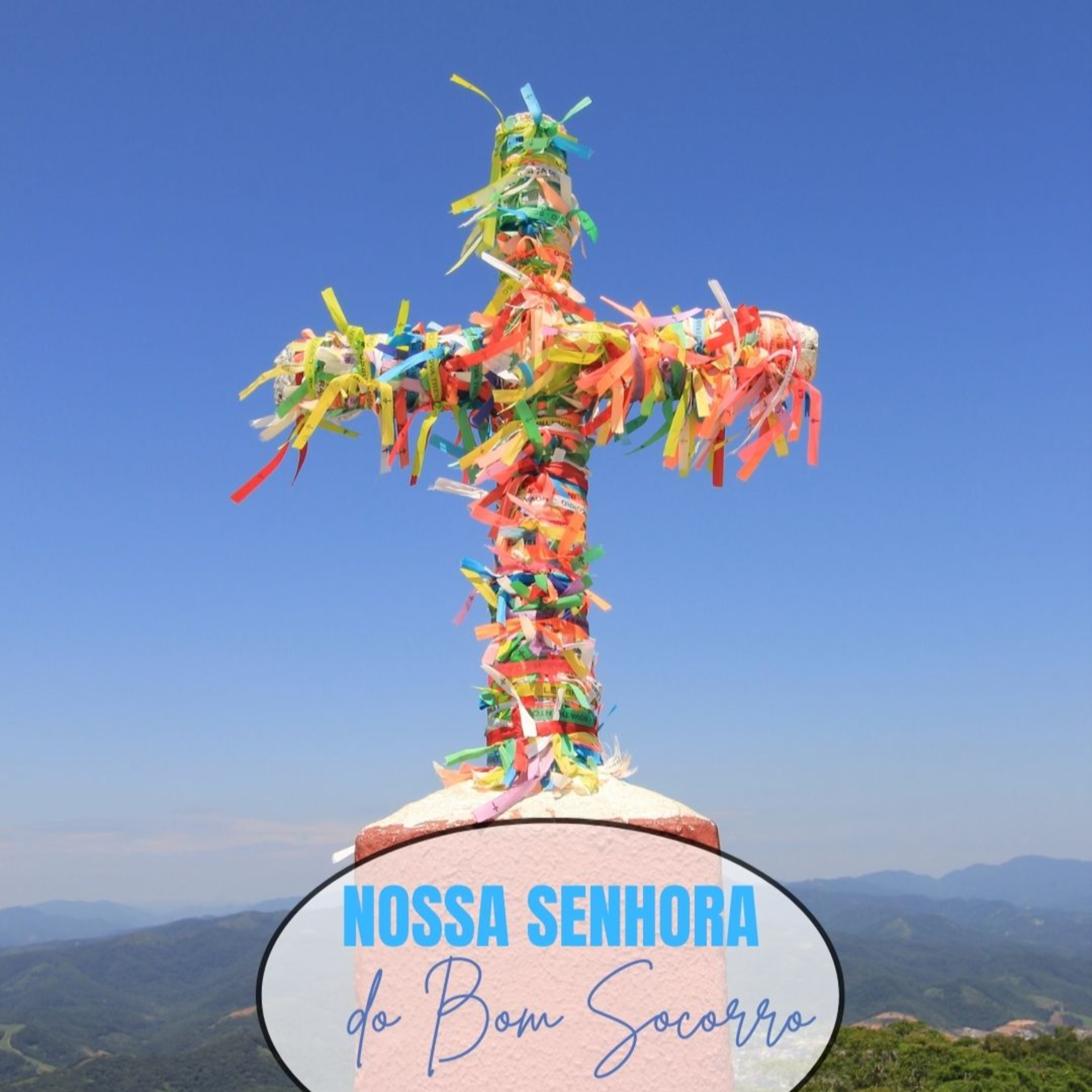 Ep. 127-S. 07-Santuário N. Senhora do Bom Socorro episode artwork