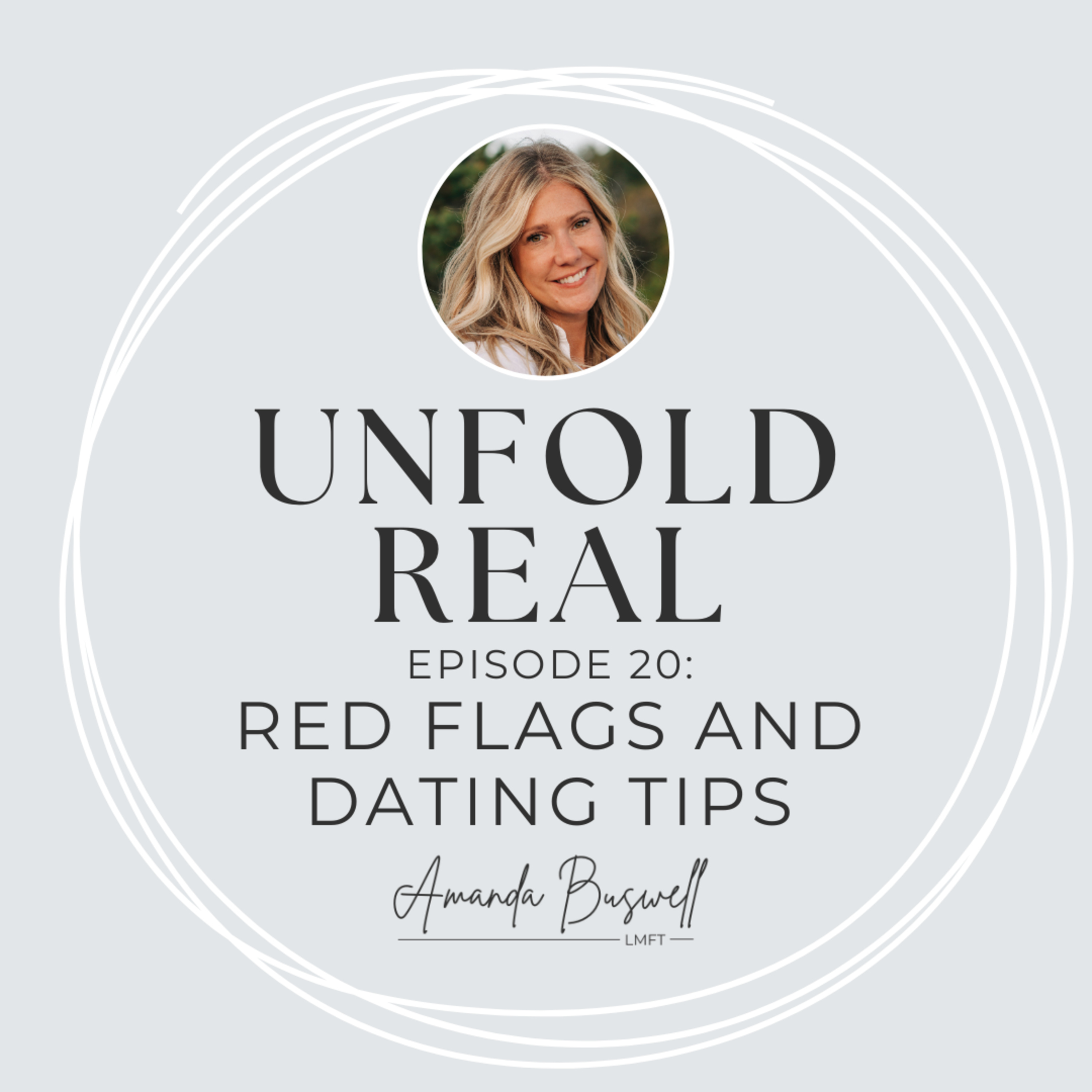 Red Flags and Dating Tips episode artwork