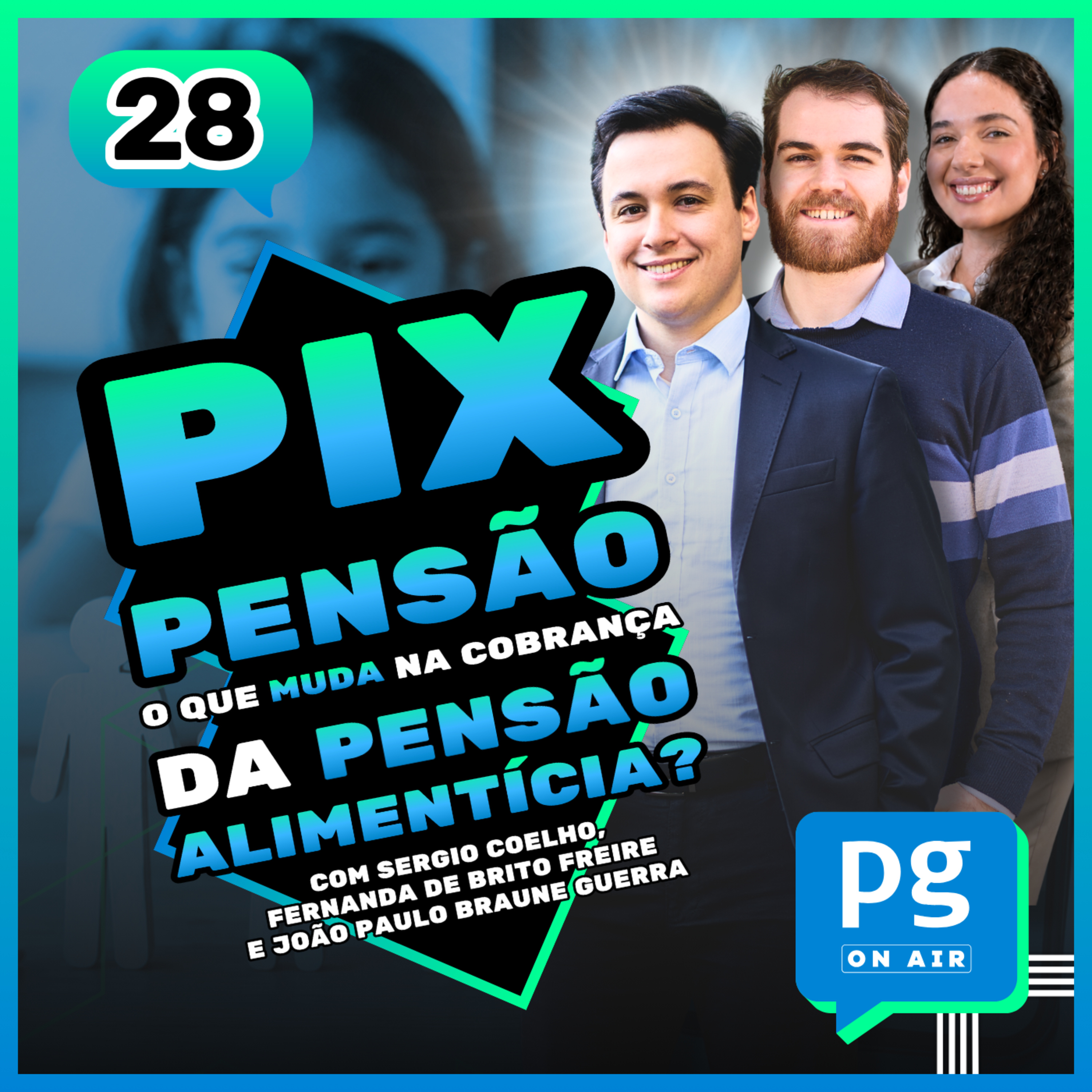 Pix Pensão: o que muda na cobrança da pensão alimentícia episode artwork