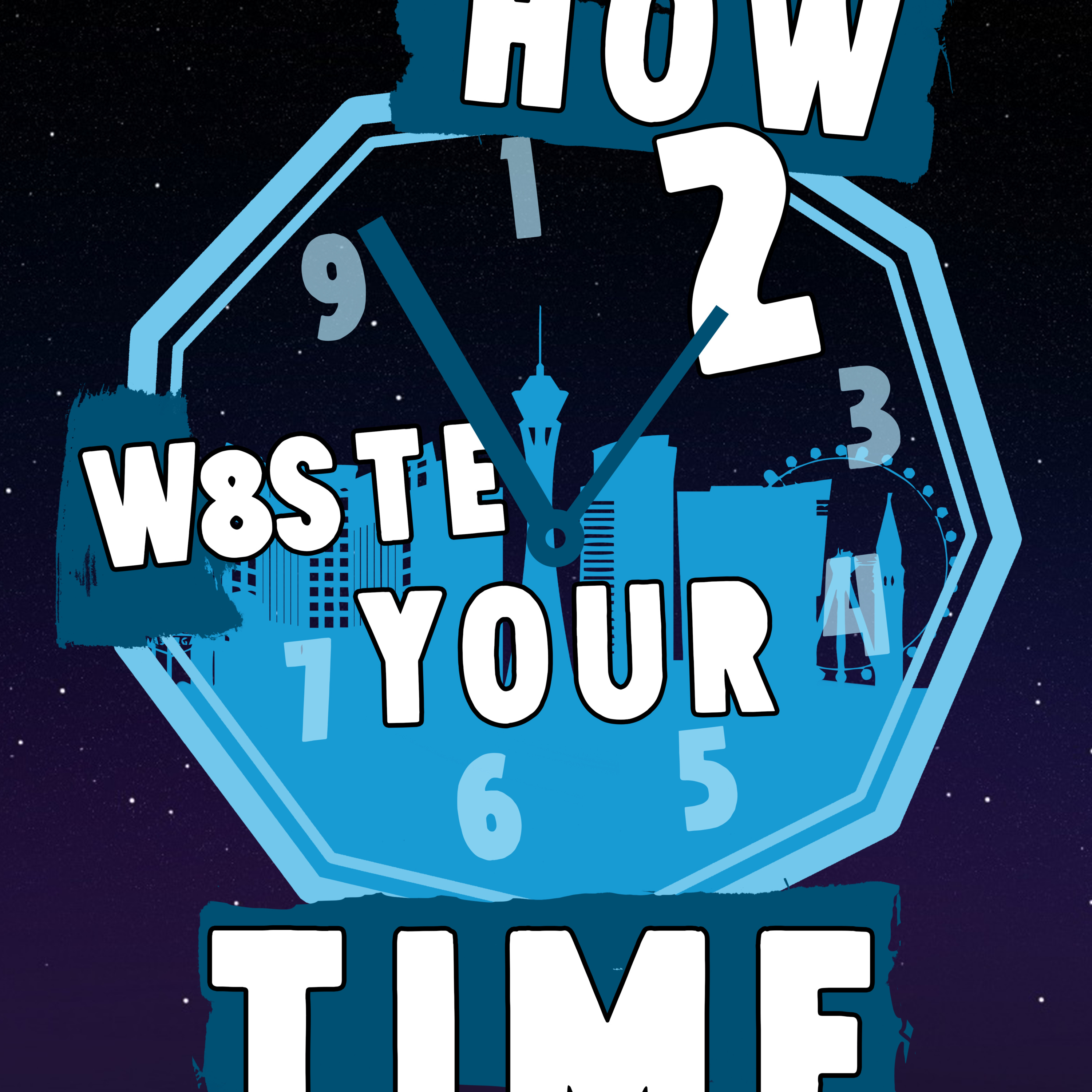 How to Waste Your Time