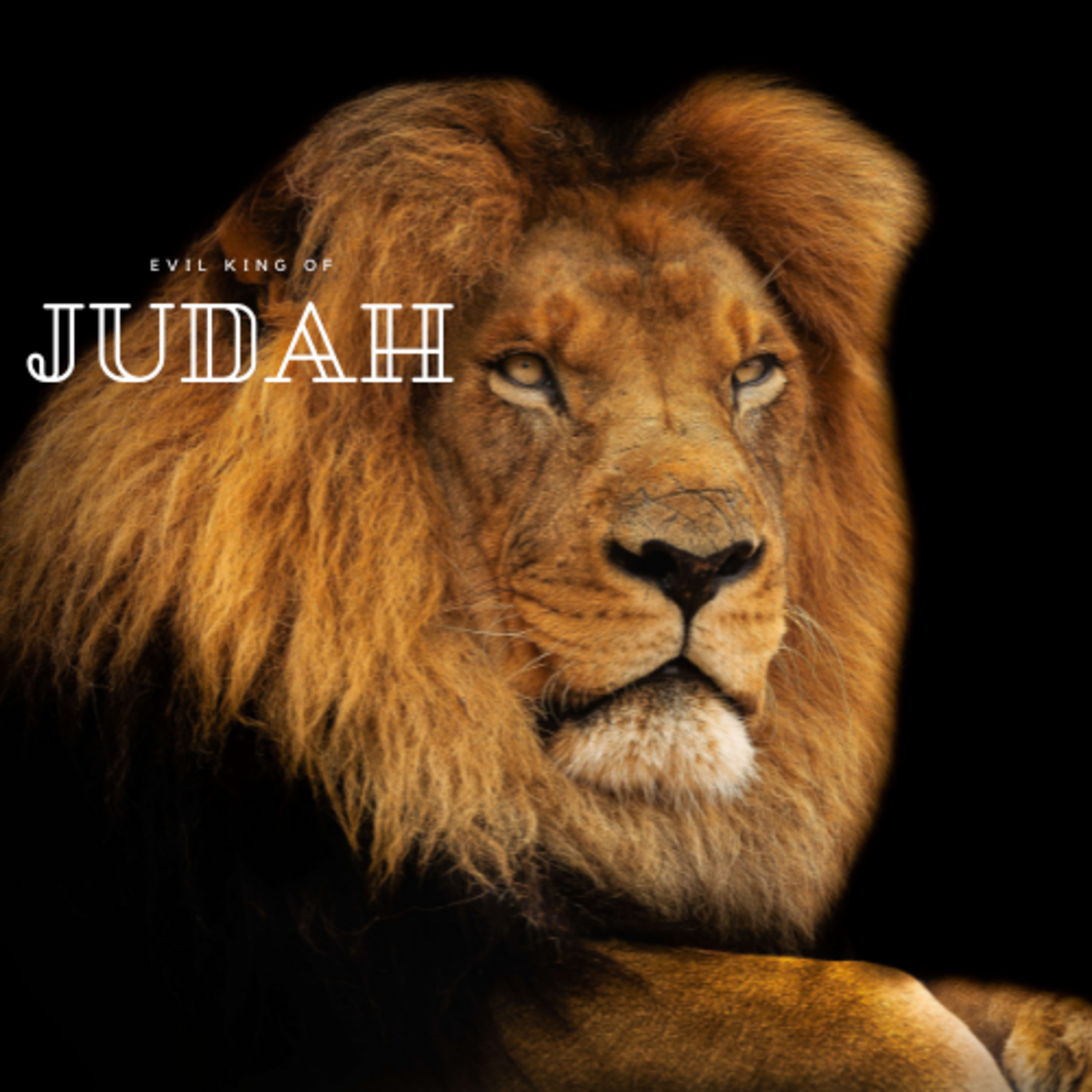 Evil King of Judah episode artwork