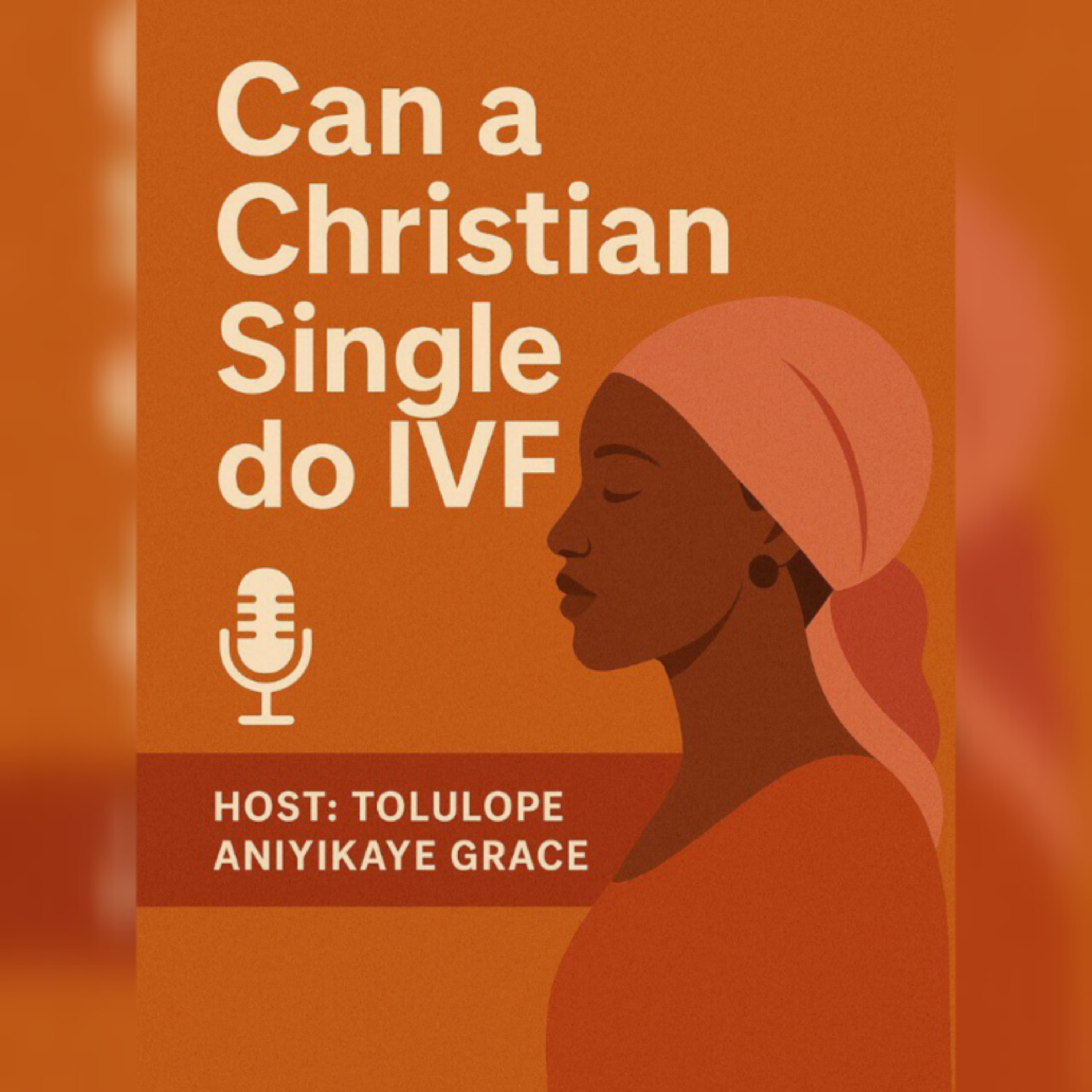 Can a Christian single do IVF? episode artwork