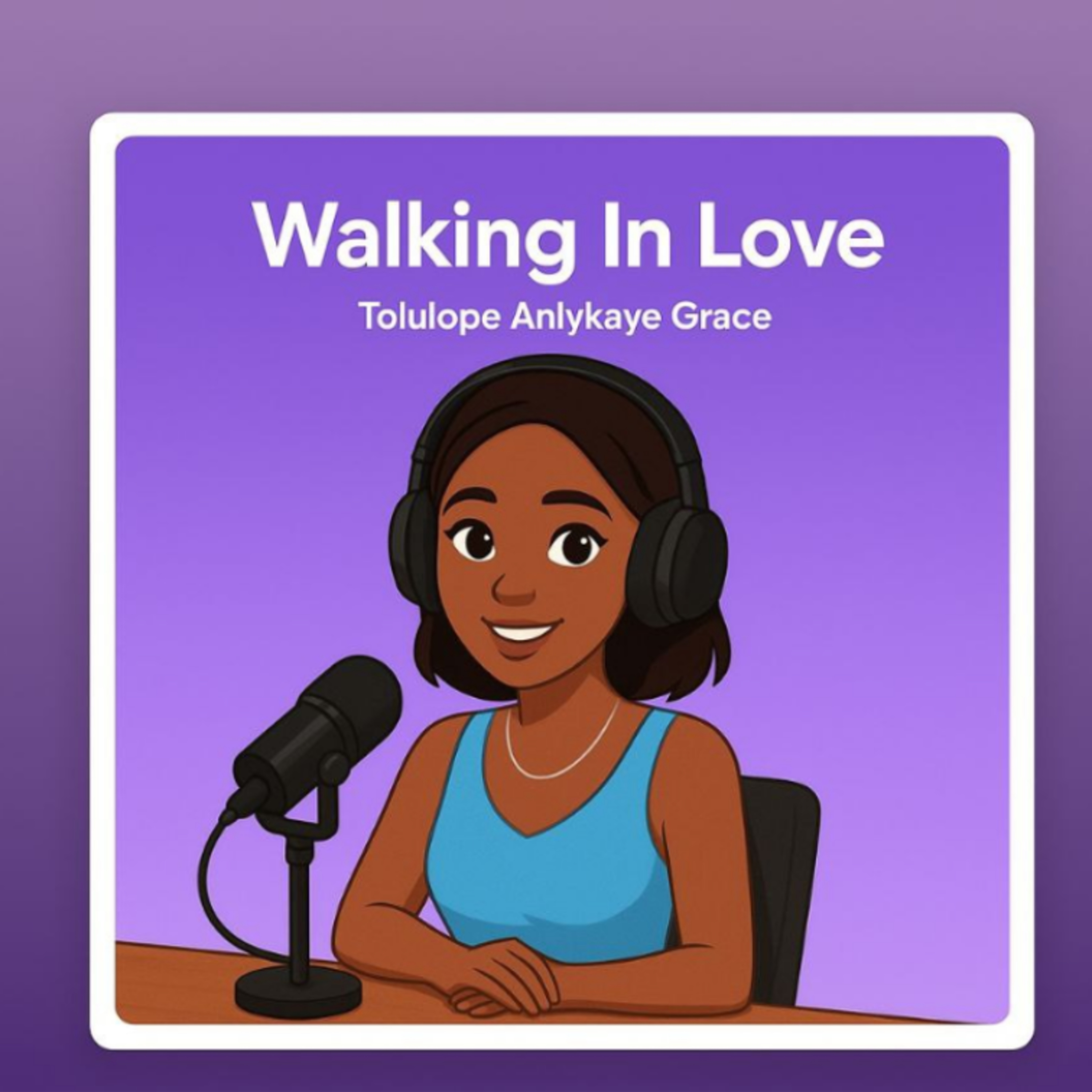 Walking in Love - DON'T OFFEND ME. episode artwork