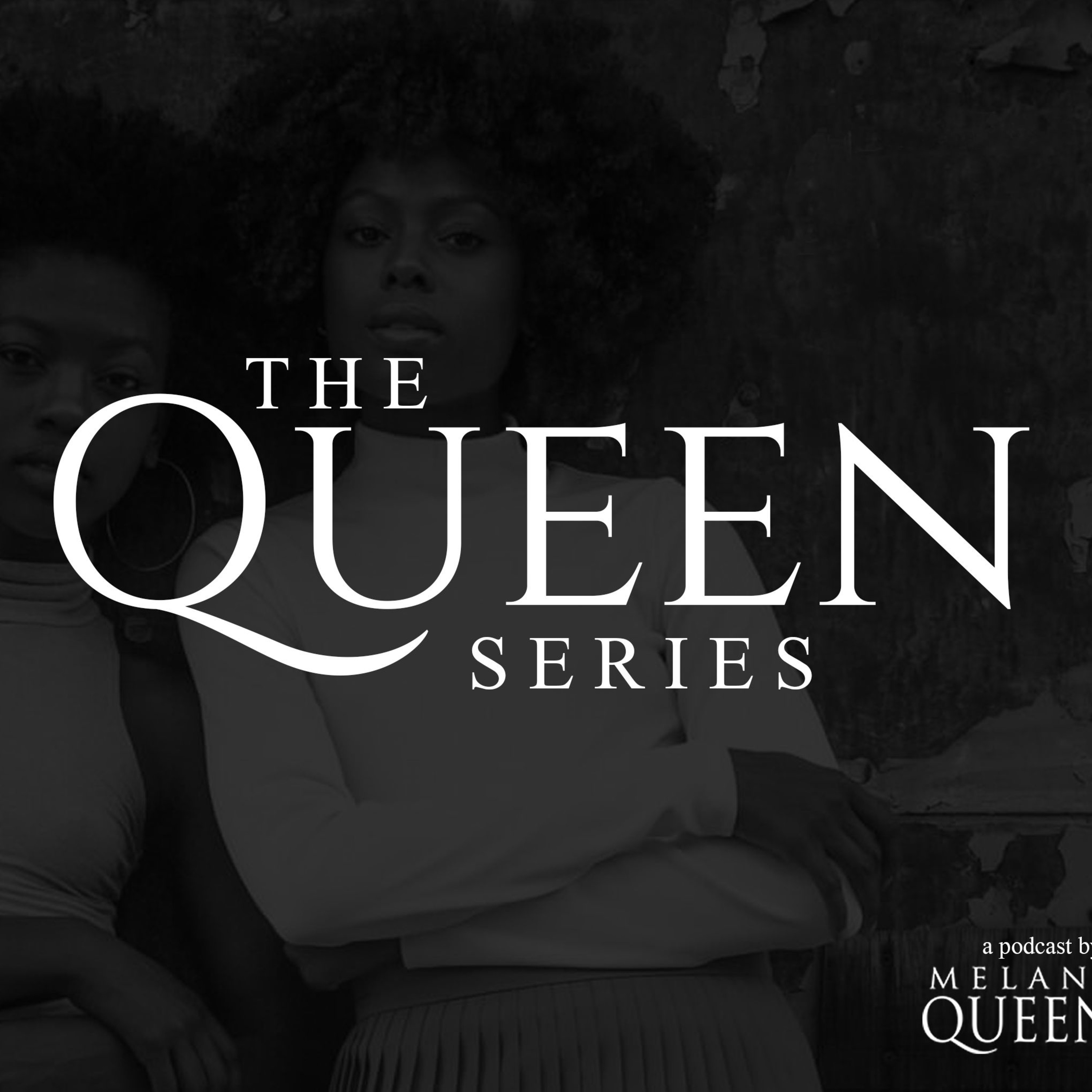 The Queen Series Podcast