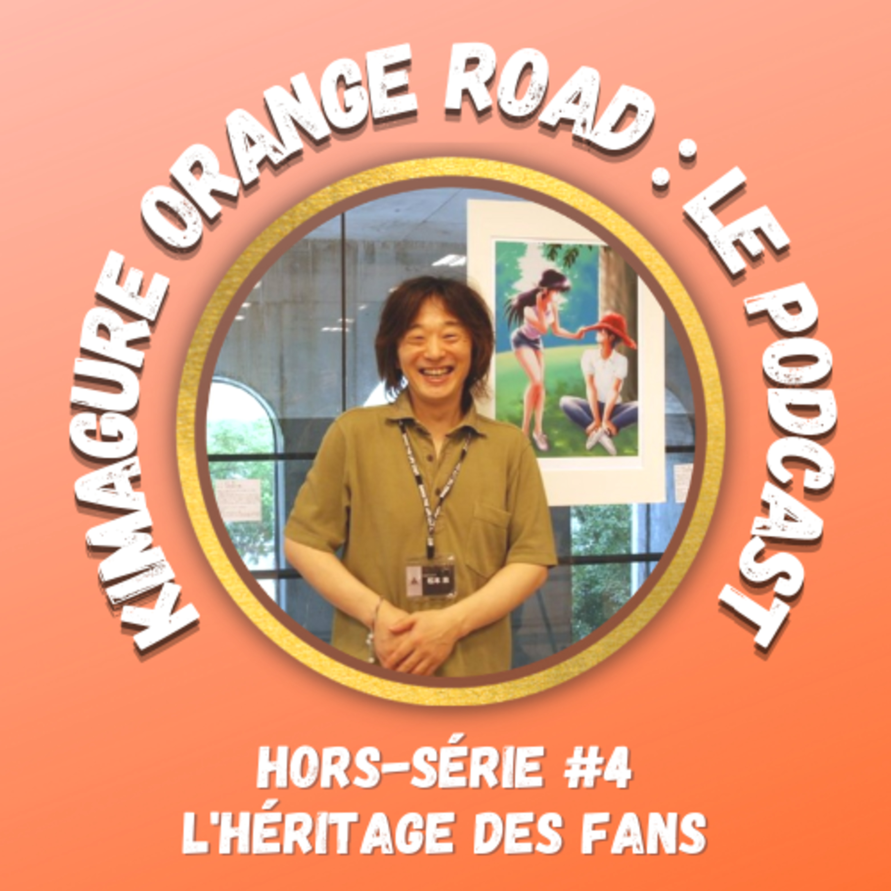 Kimagure Orange Road : Podcast - Hors-série #4. L'héritage des fans  episode artwork